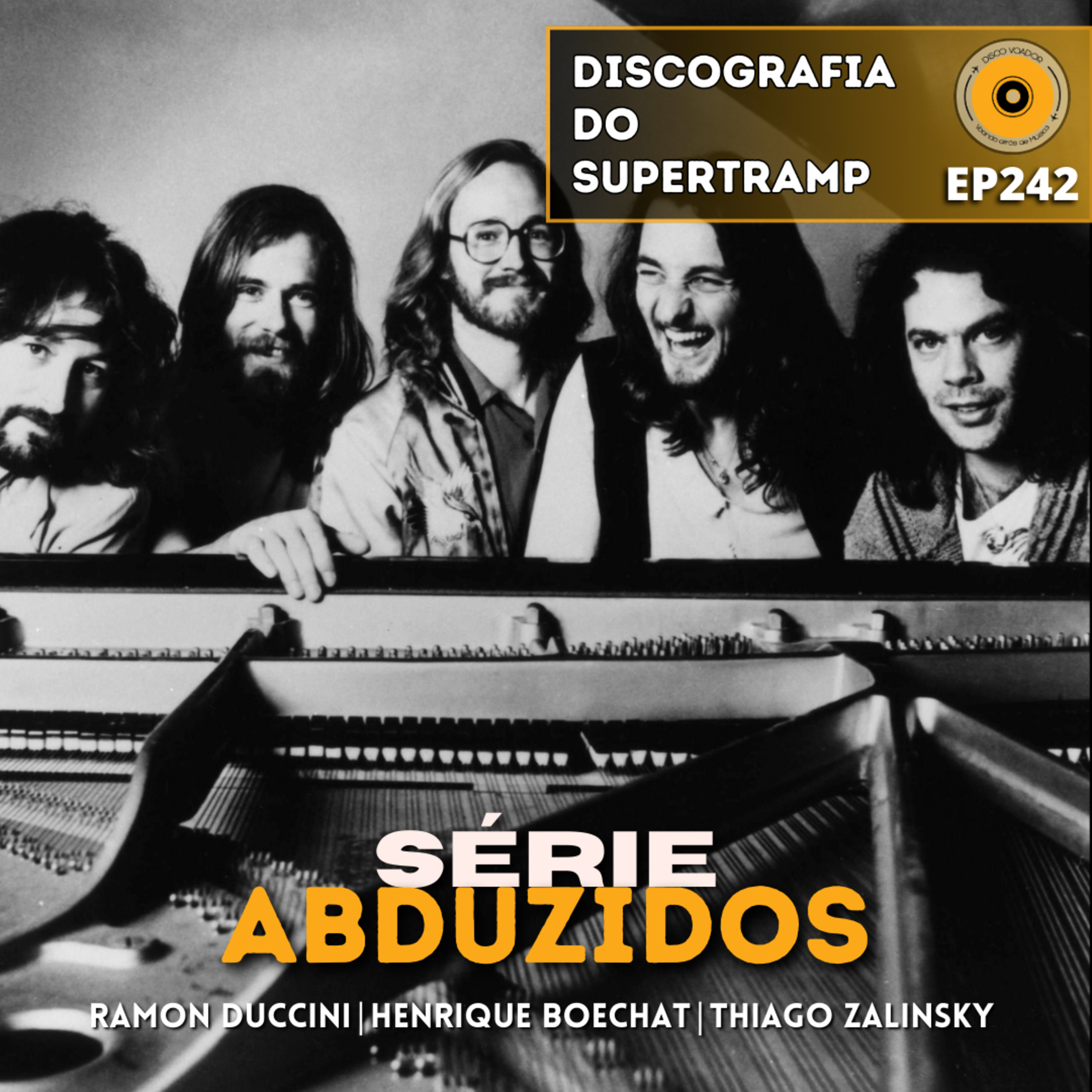 A Discografia do Supertramp | Disco Voador | Série Abduzidos | EP242 episode artwork