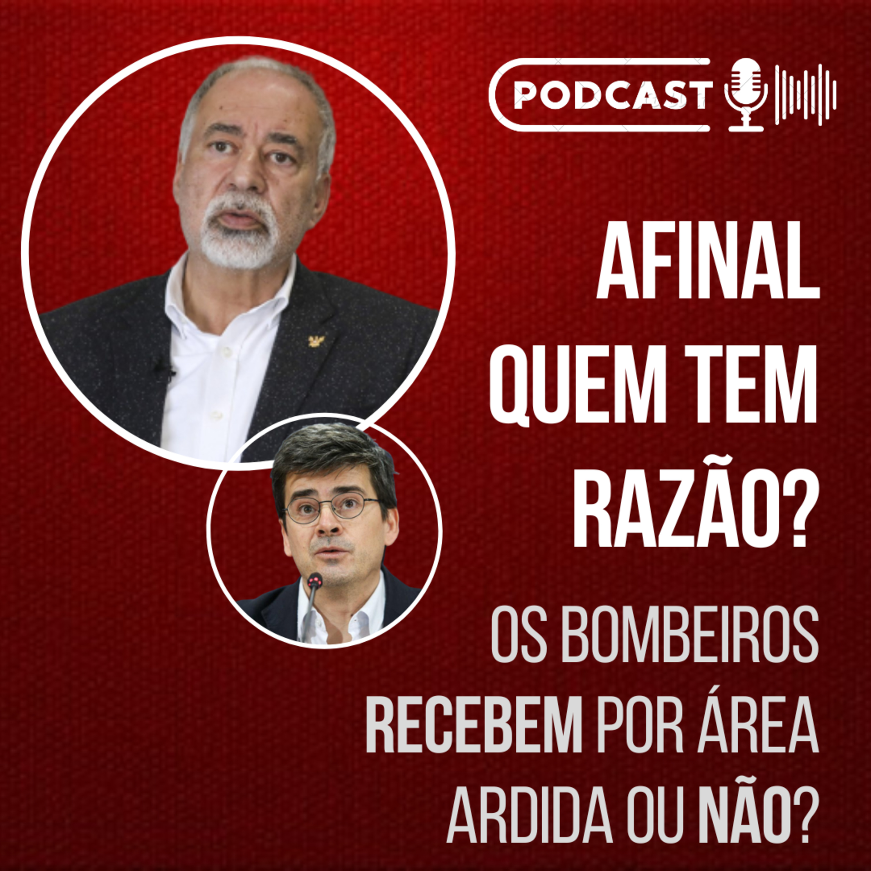 PRESIDENTE DA AGIF ACUSA BOMBEIROS DE RECEBER POR ÁREA ARDIDA // Podcast episode artwork