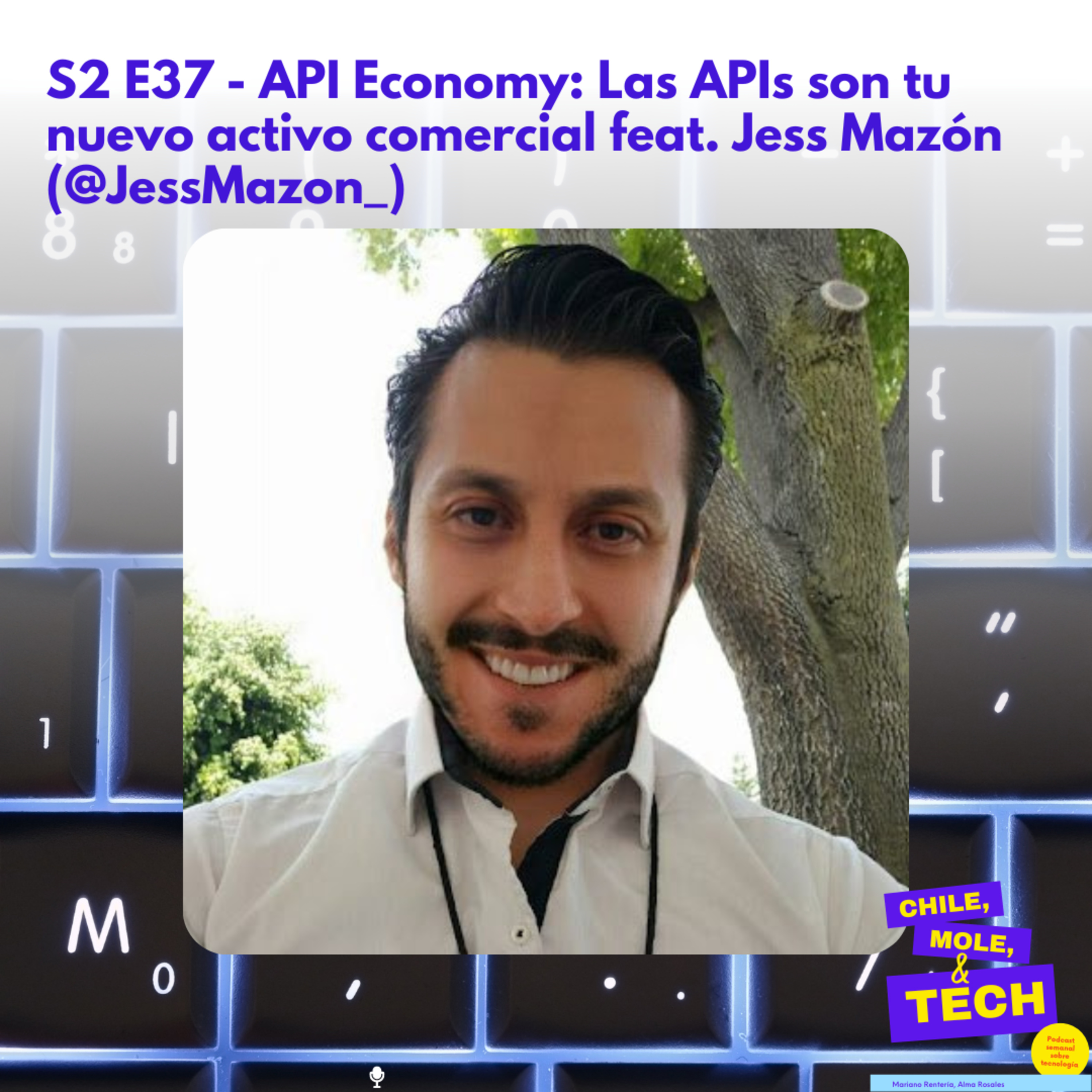 Chile, Mole & Tech