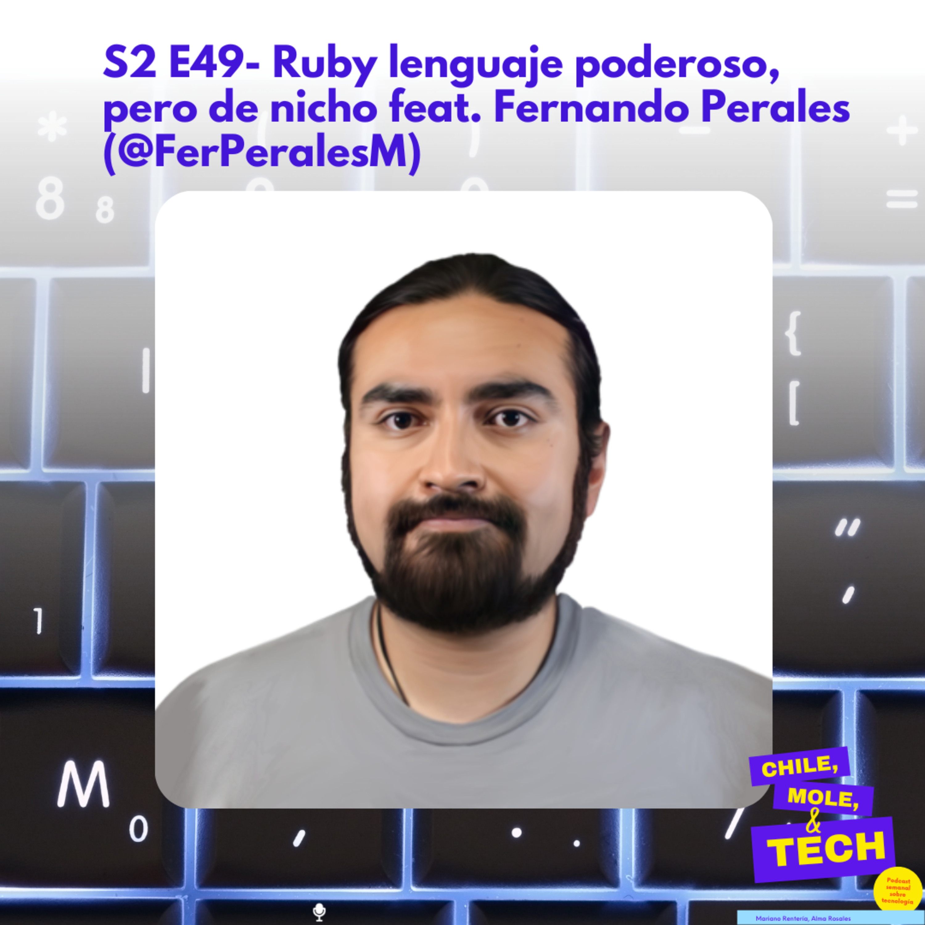 Chile, Mole & Tech