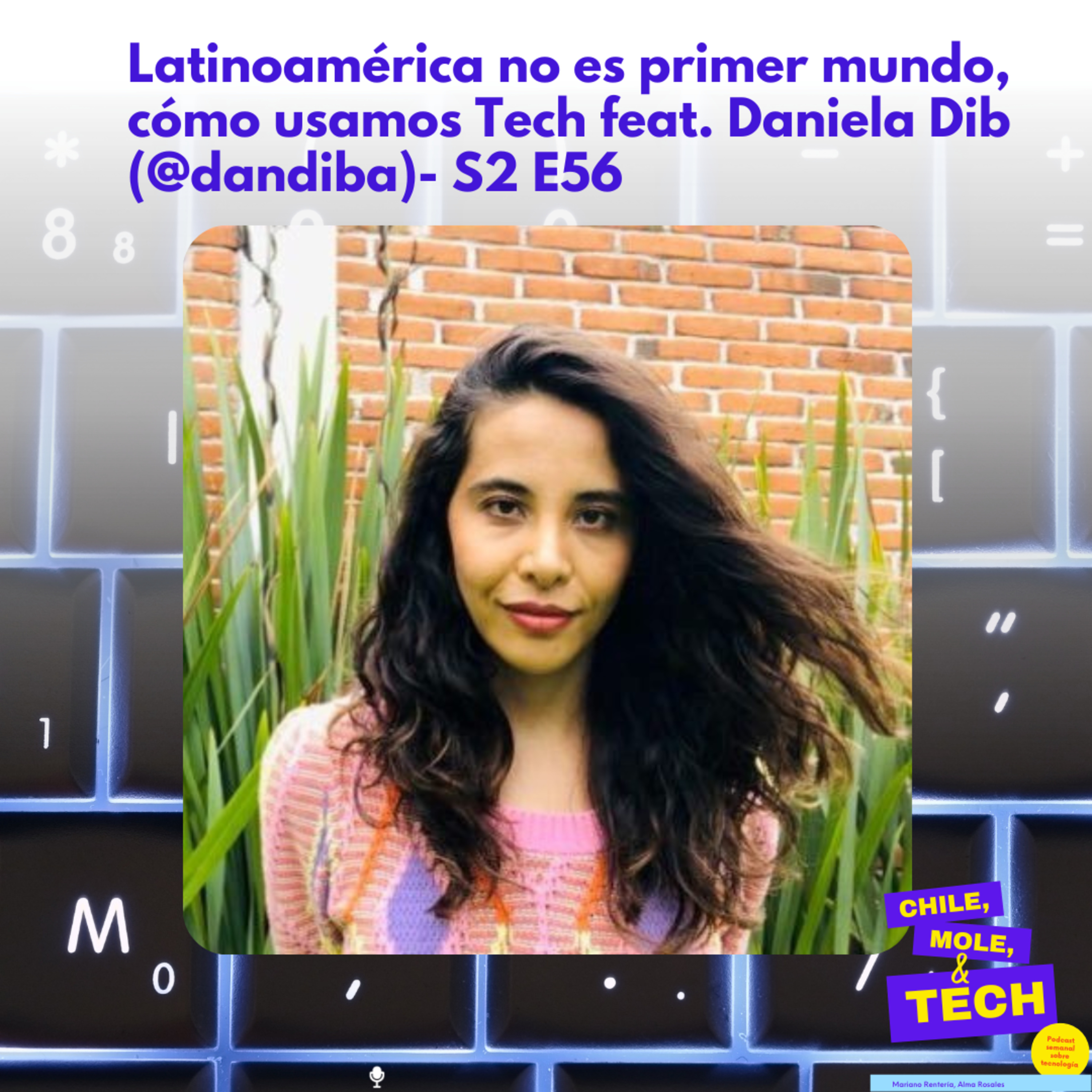Chile, Mole & Tech