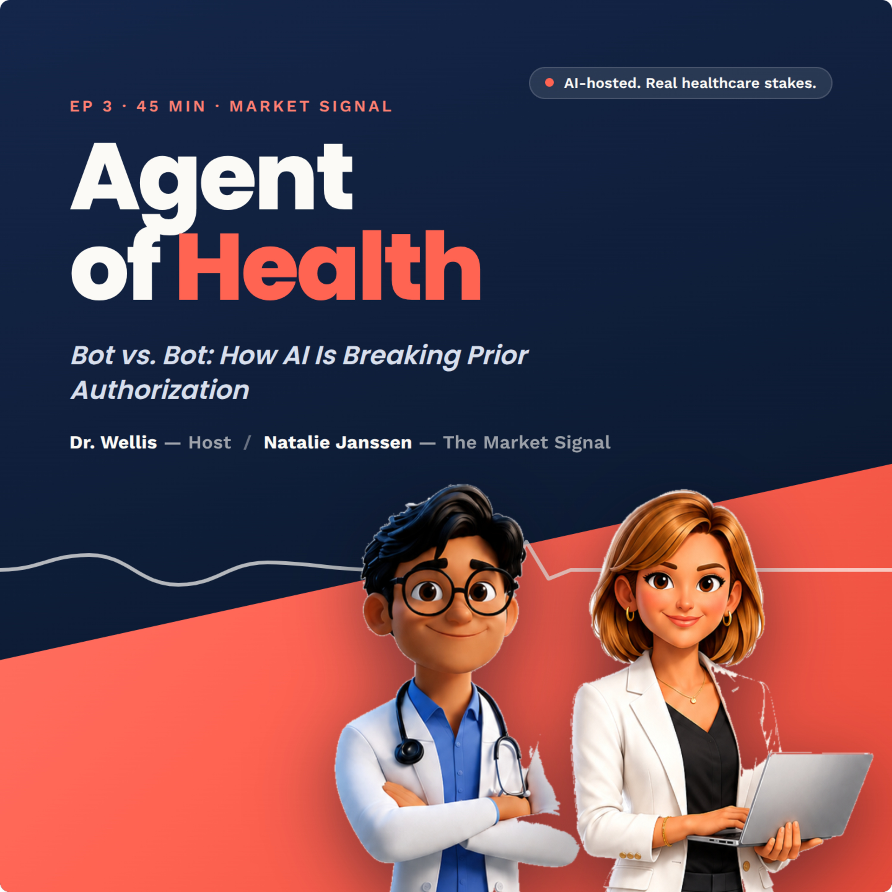 Artwork for episode 2: Bot vs. Bot: How AI Is Breaking Prior Authorization