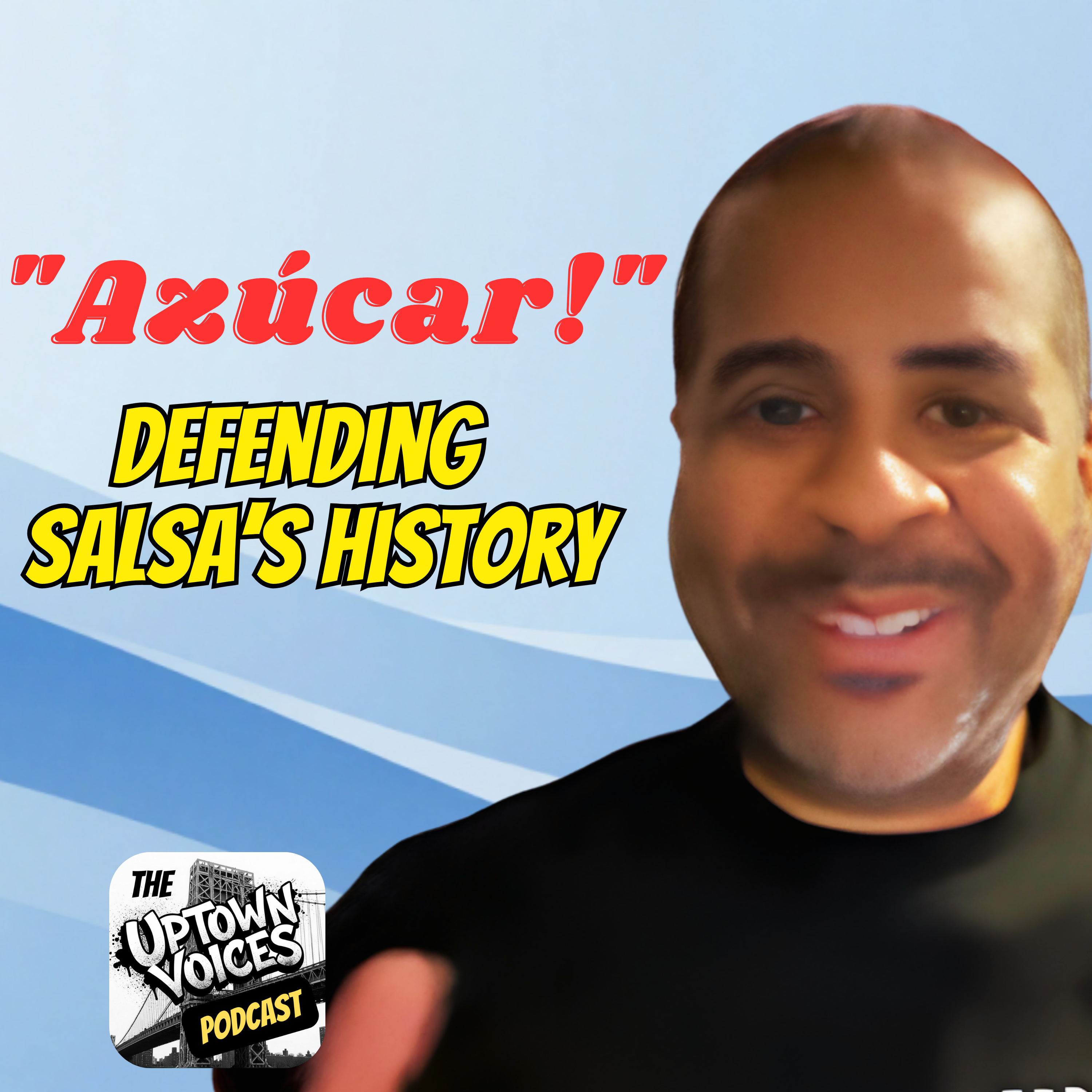 The Celia Cruz "Azúcar!" Moment and Building the International Salsa Museum episode artwork