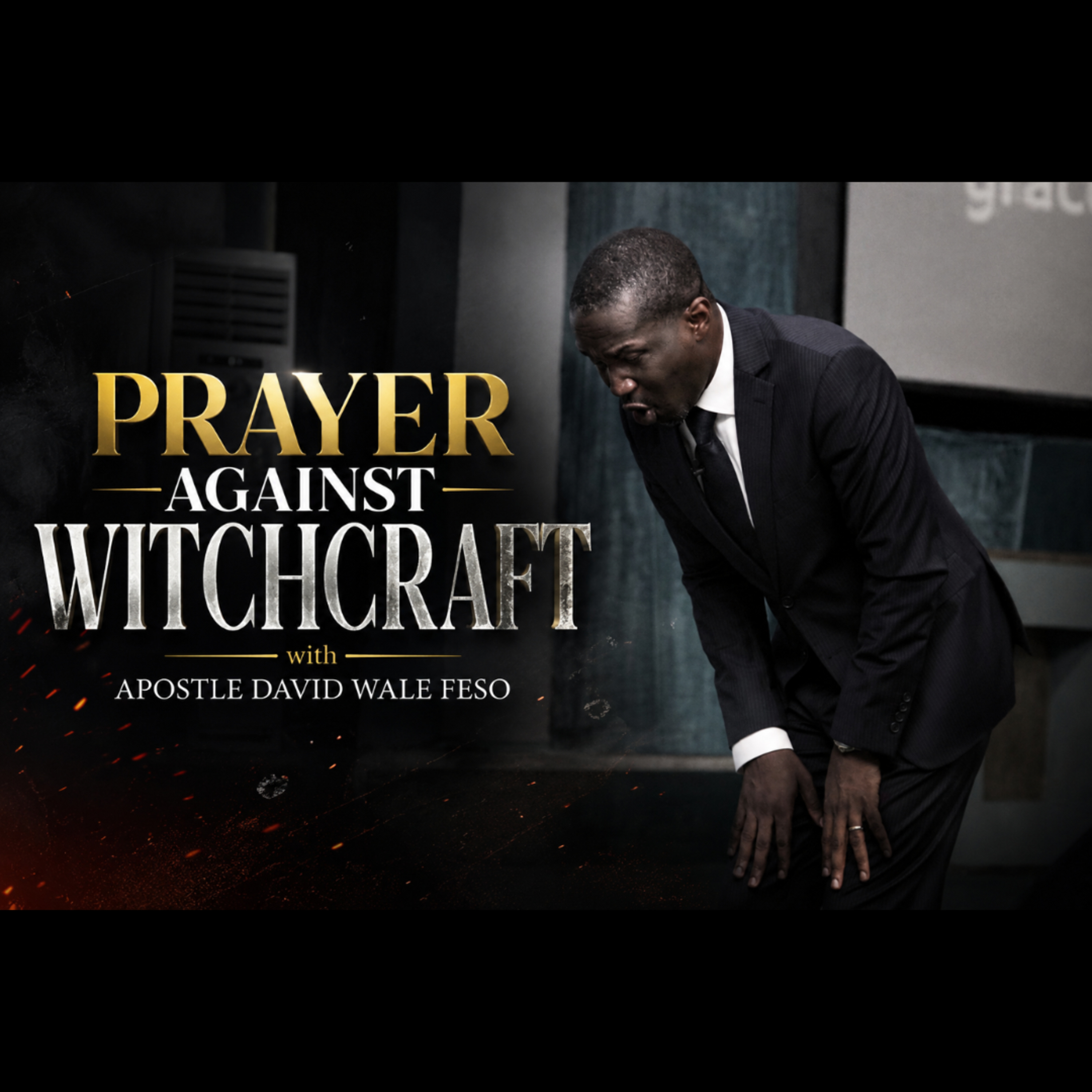 PRAYER AGAINST WITCHCRAFT_1 episode artwork