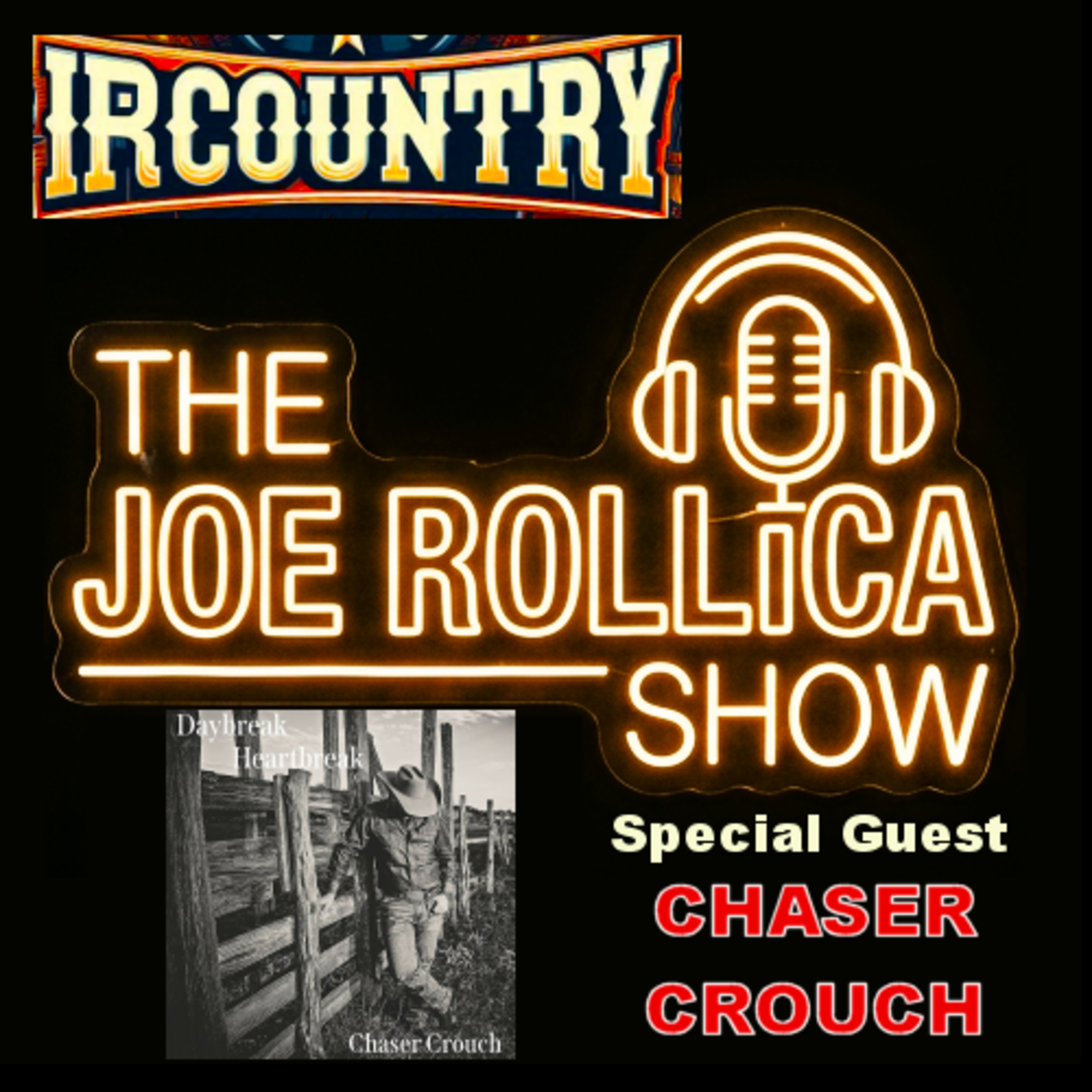 The Joe Rollica Show - Chaser Crouch episode artwork
