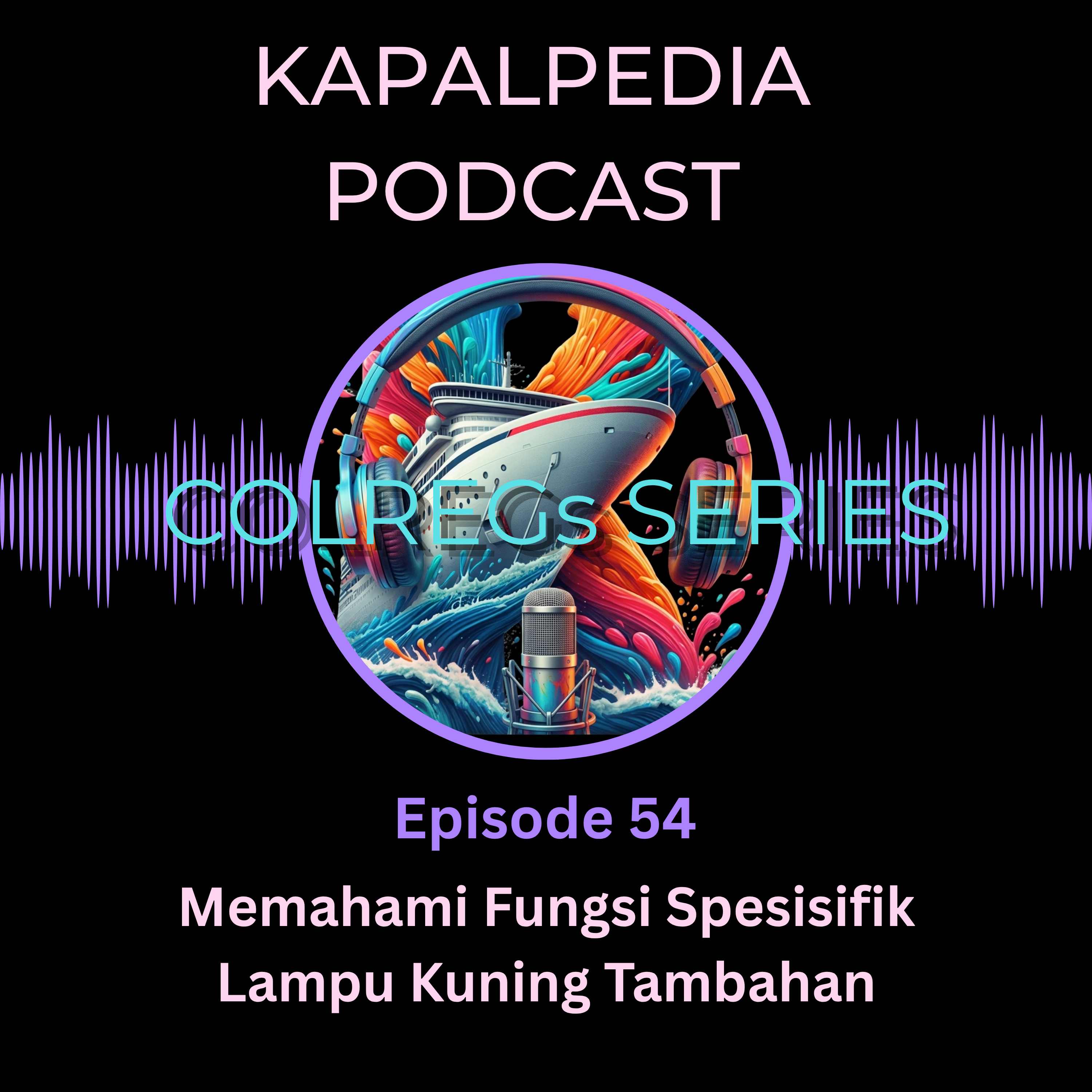 Colregs Annex II Bagian 2 : Memahami Fungsi Spesisifik Lampu Kuning Tambahan