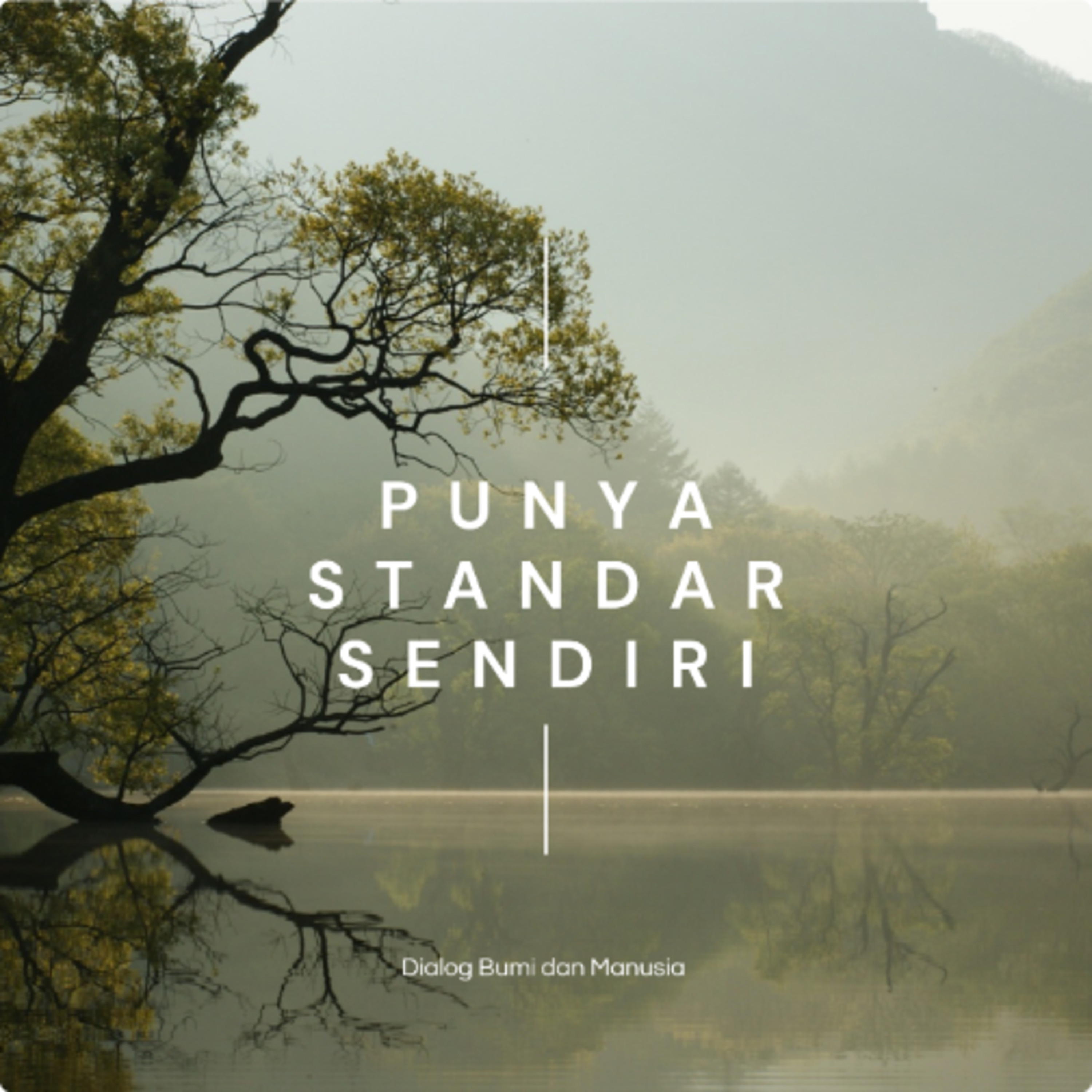 Punya Standar Sendiri episode artwork