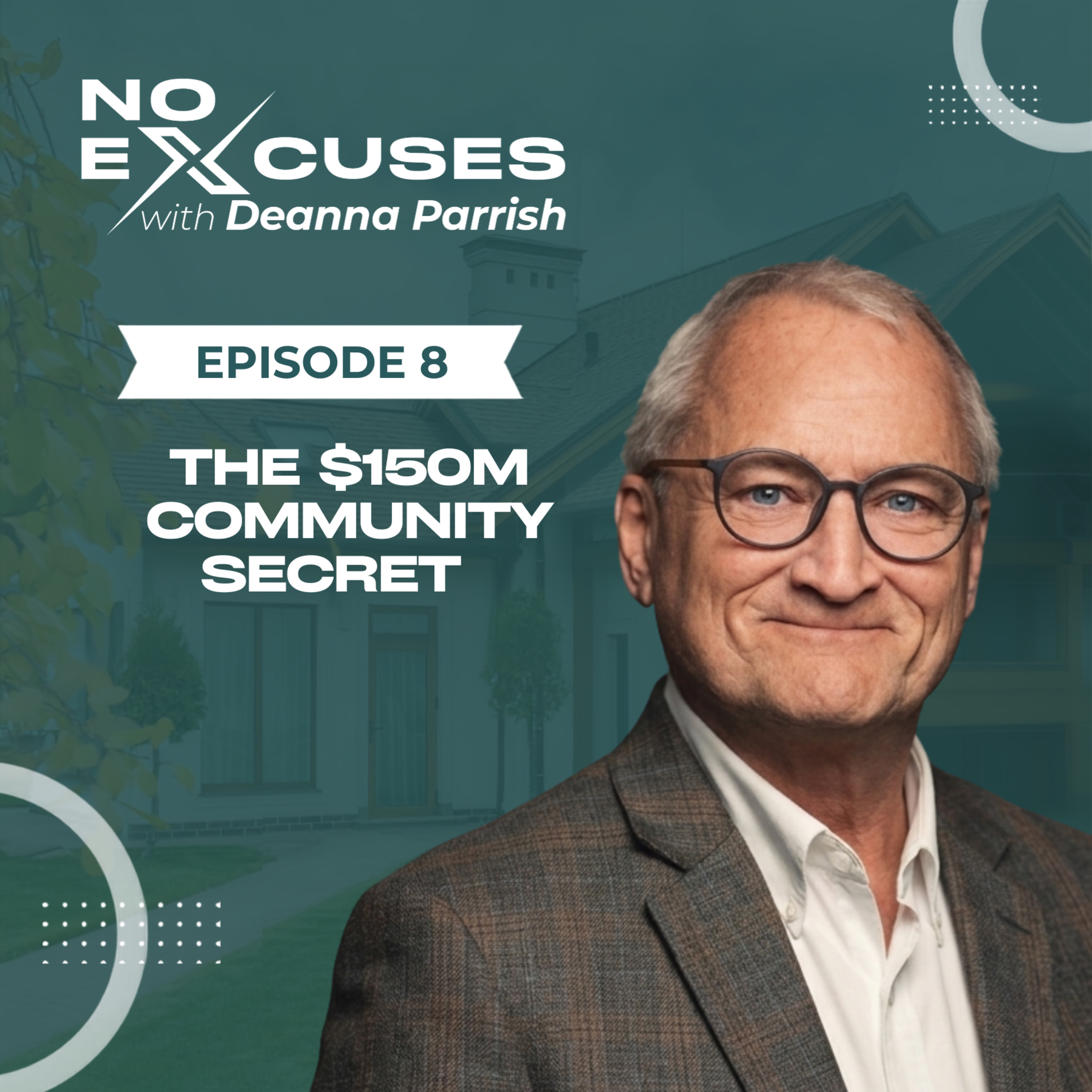 No Excuses with Deanna Parrish