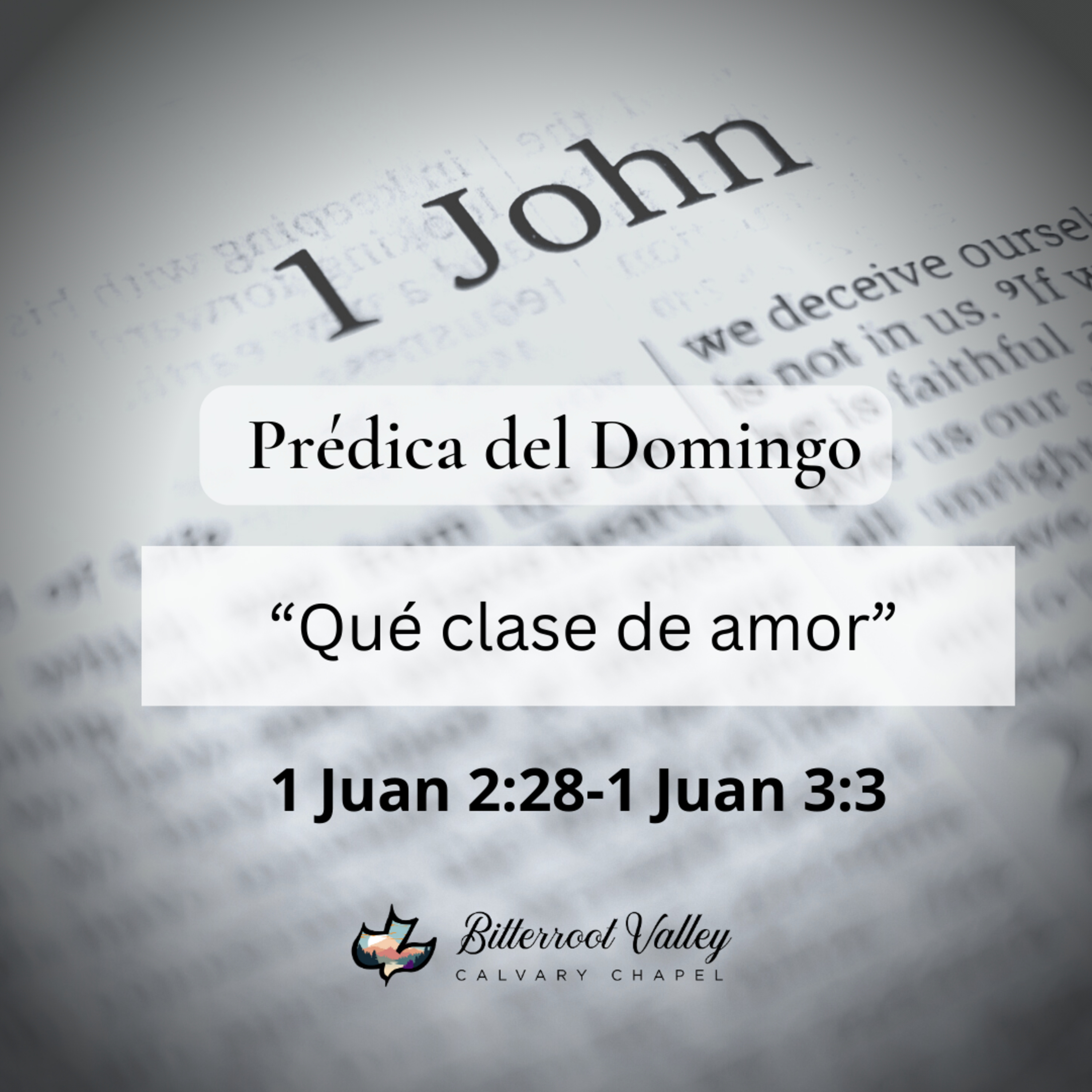 Prédica del Domingo “Qué clase de amor” 1 Juan 2:28-1 Juan 3:3 episode artwork