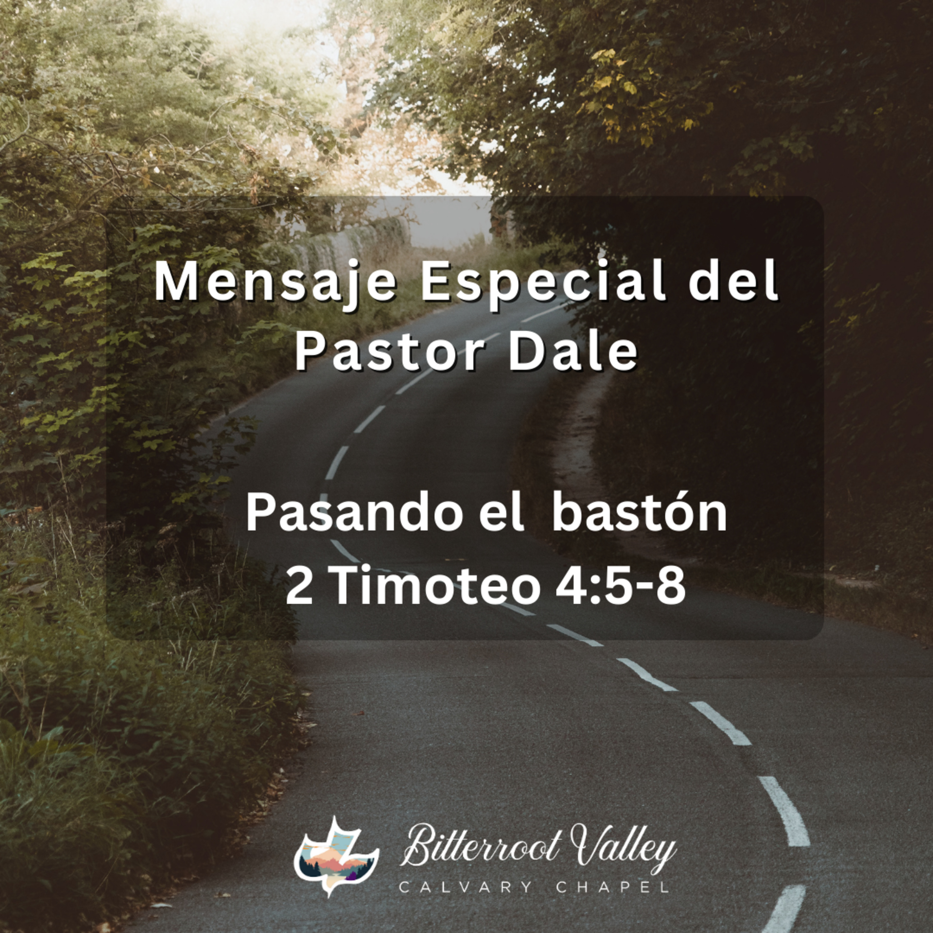 La Palabra de La Semana Bitterroot Calvary Chapel en español