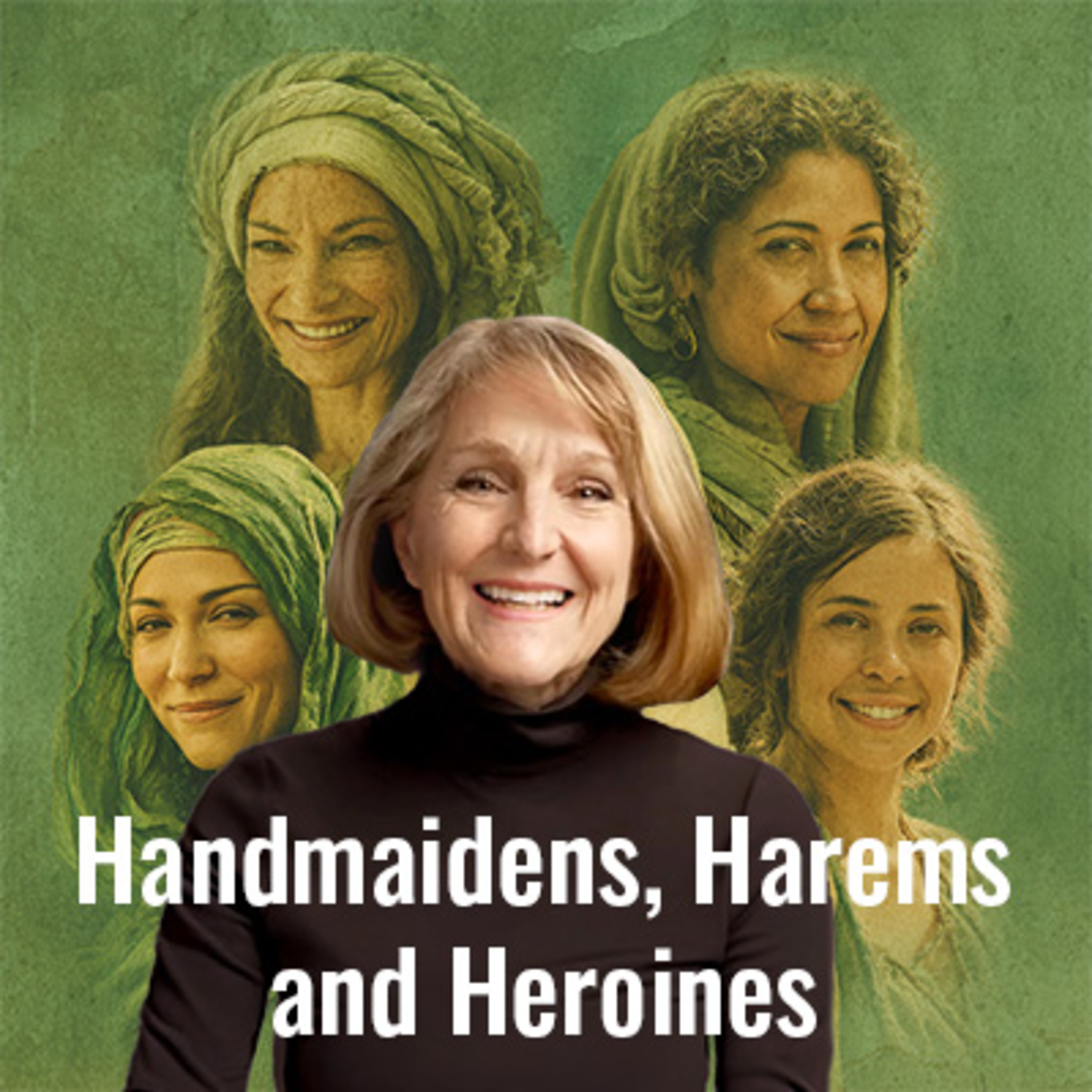 Isaiah 50-57 Prophetic Images of the Savior | Handmaidens, Harems, Heroines I Lynne Hilton Wilson