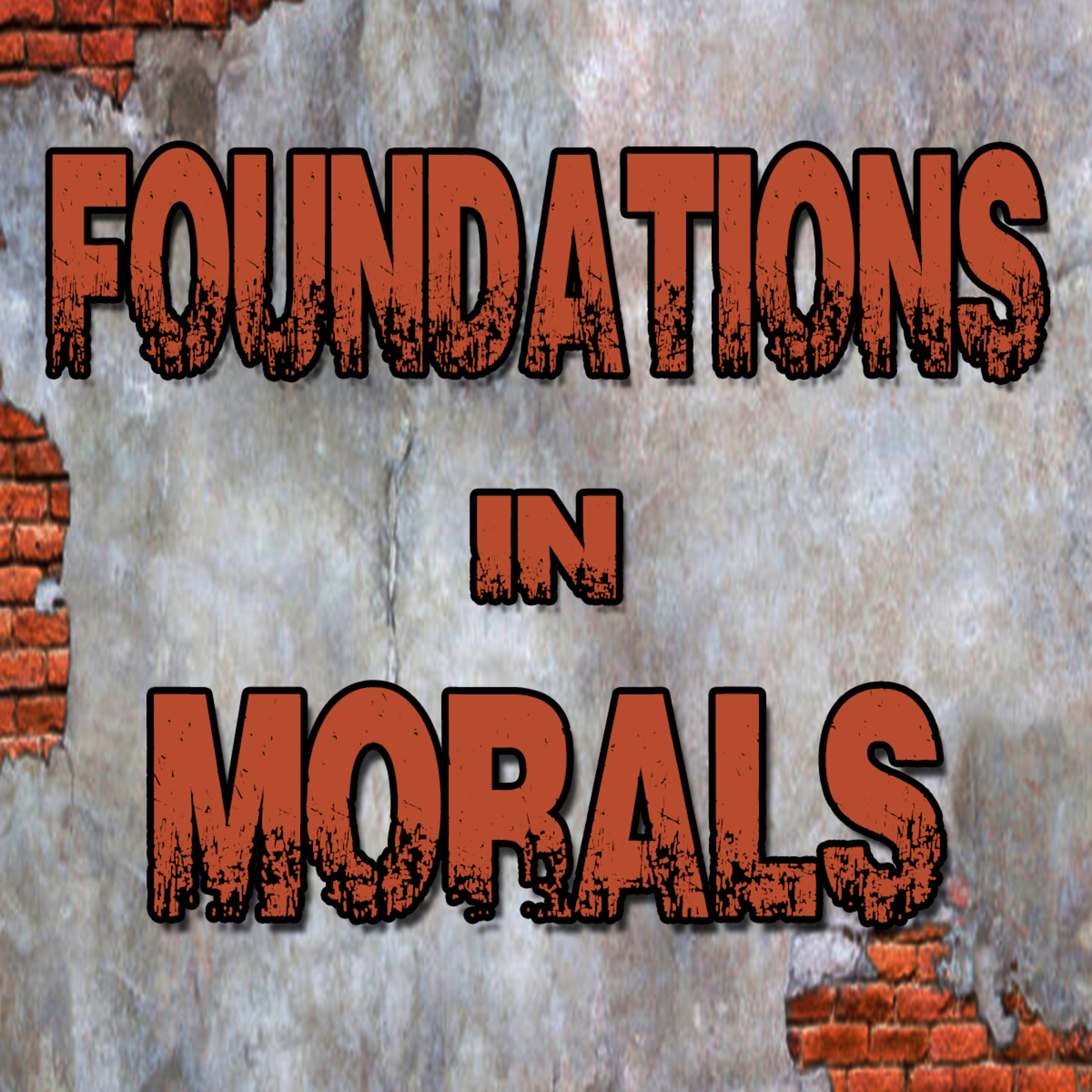 Foundations Part 3 Morals by Dionne Salmonds episode artwork