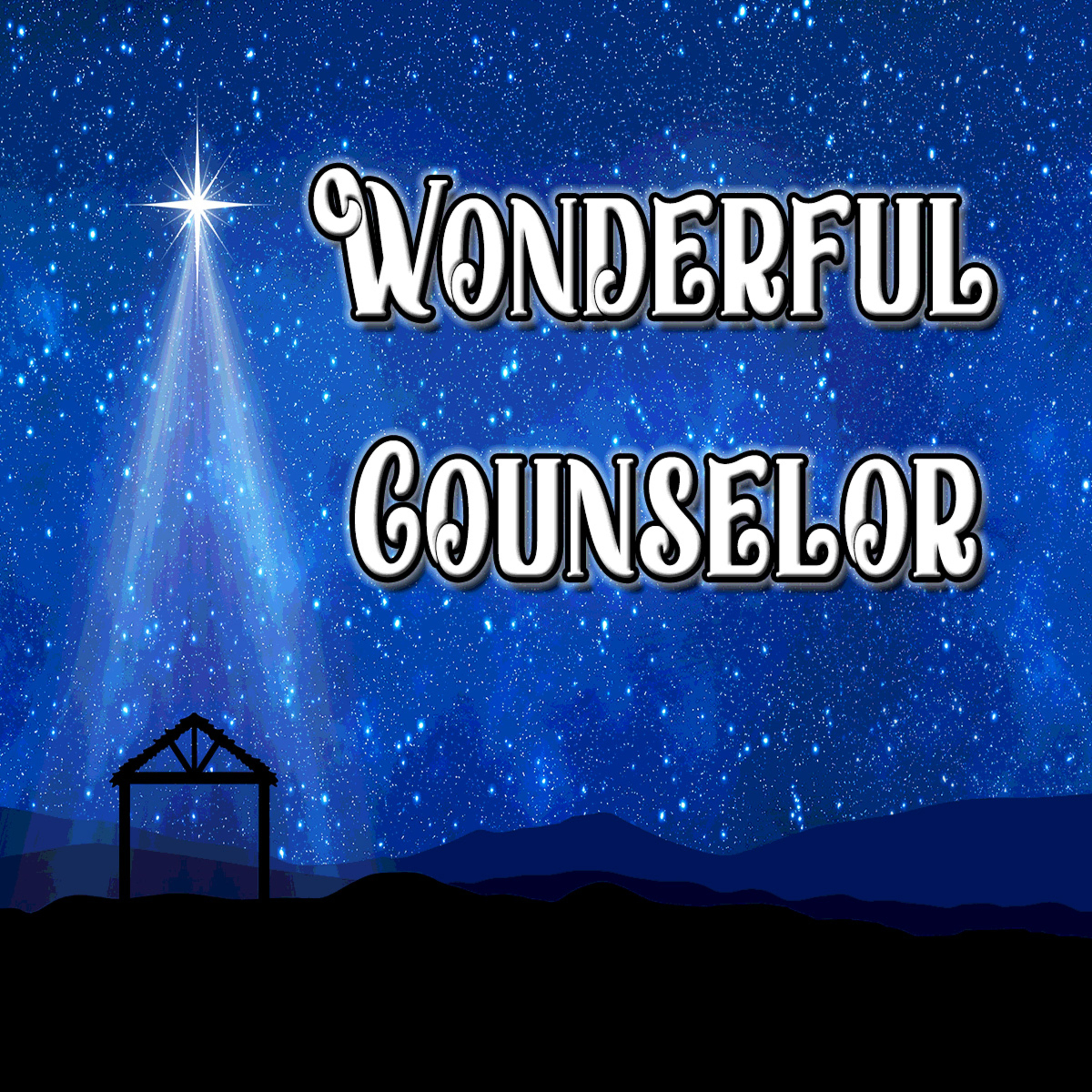 Everlasting Hope Part 2 Wonderful Counselor and Ask It by Bill Corley episode artwork