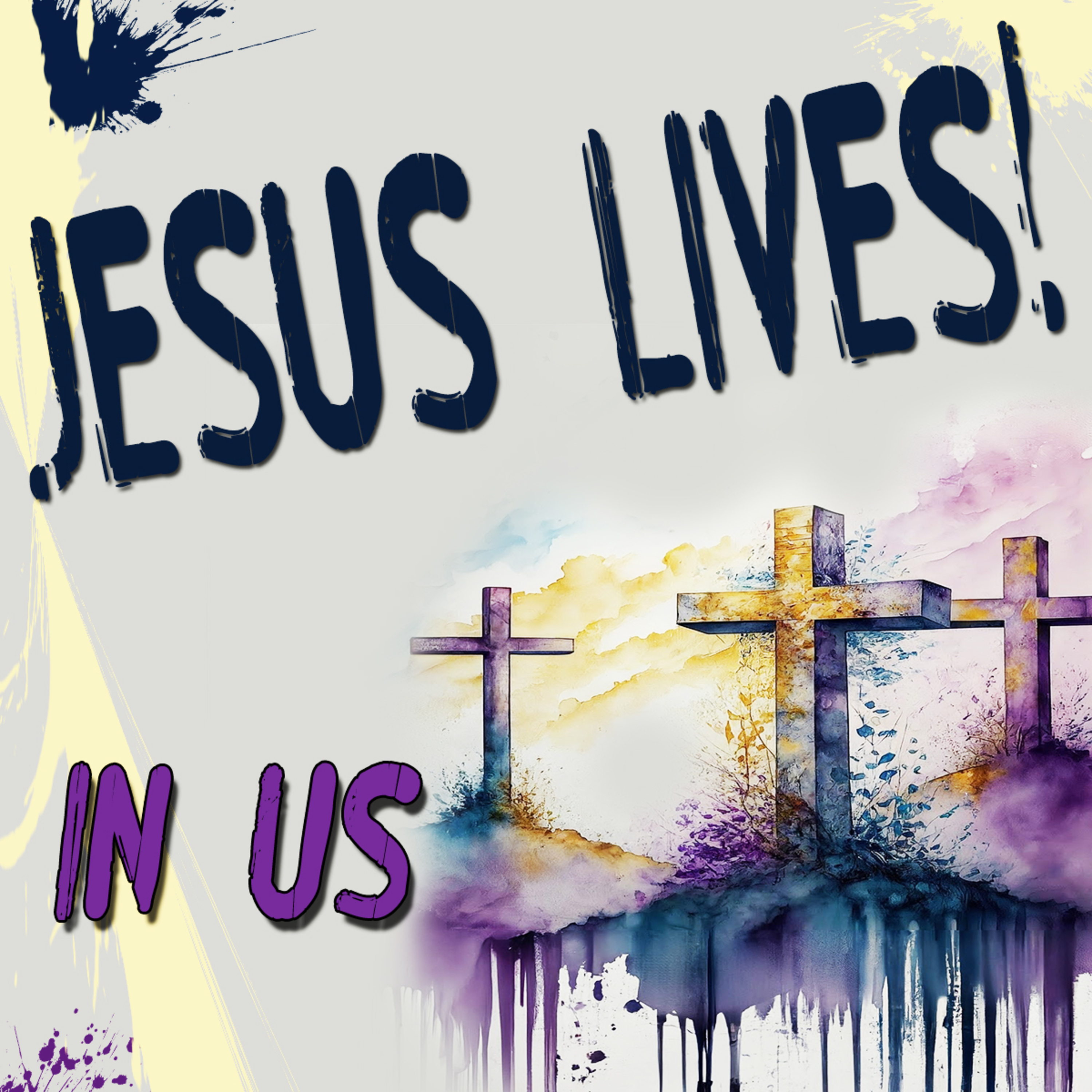 JESUS LIVES Part 2 In Us by Bill Corley episode artwork