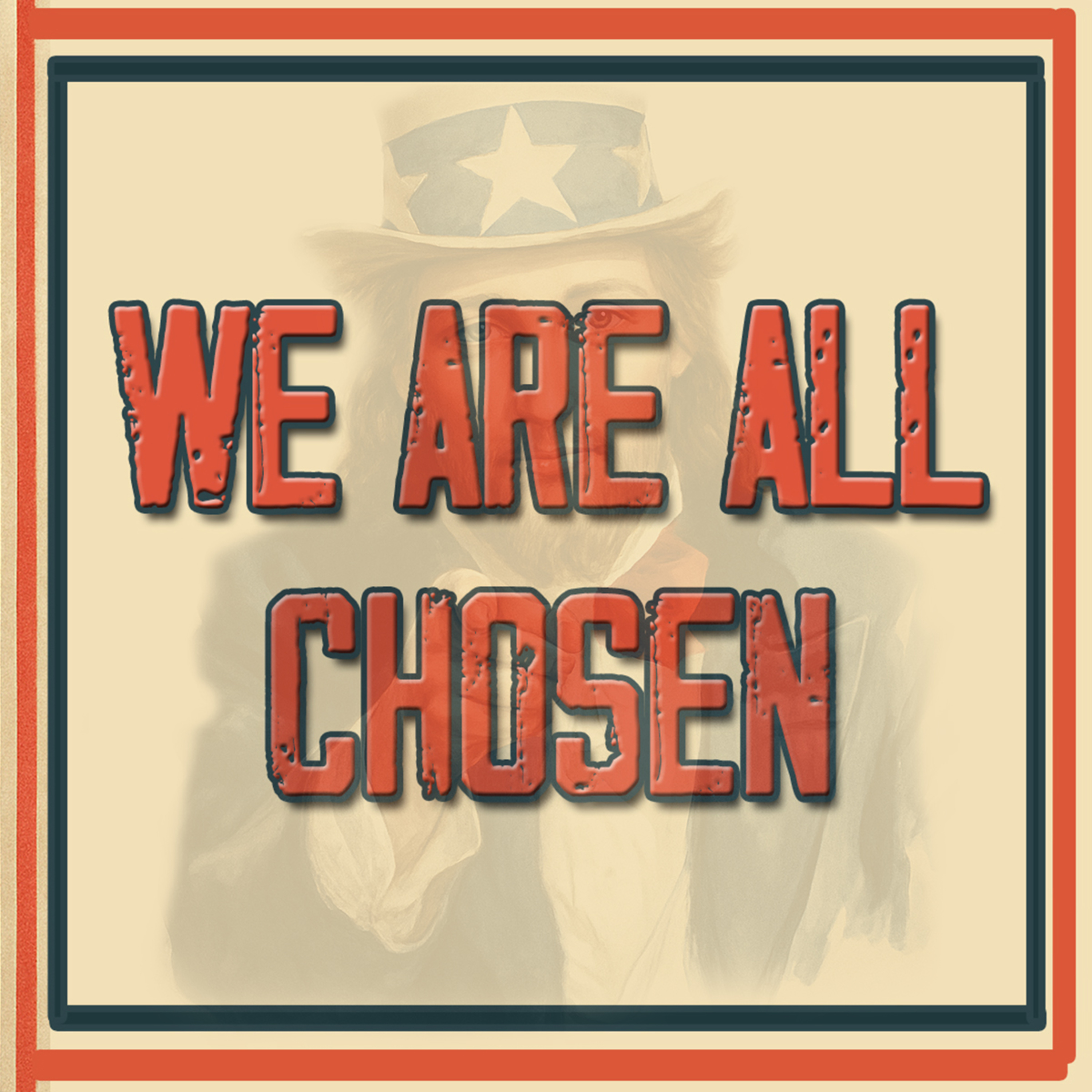 The Chosen Part 1 We Are All Chosen by Bill Corley episode artwork