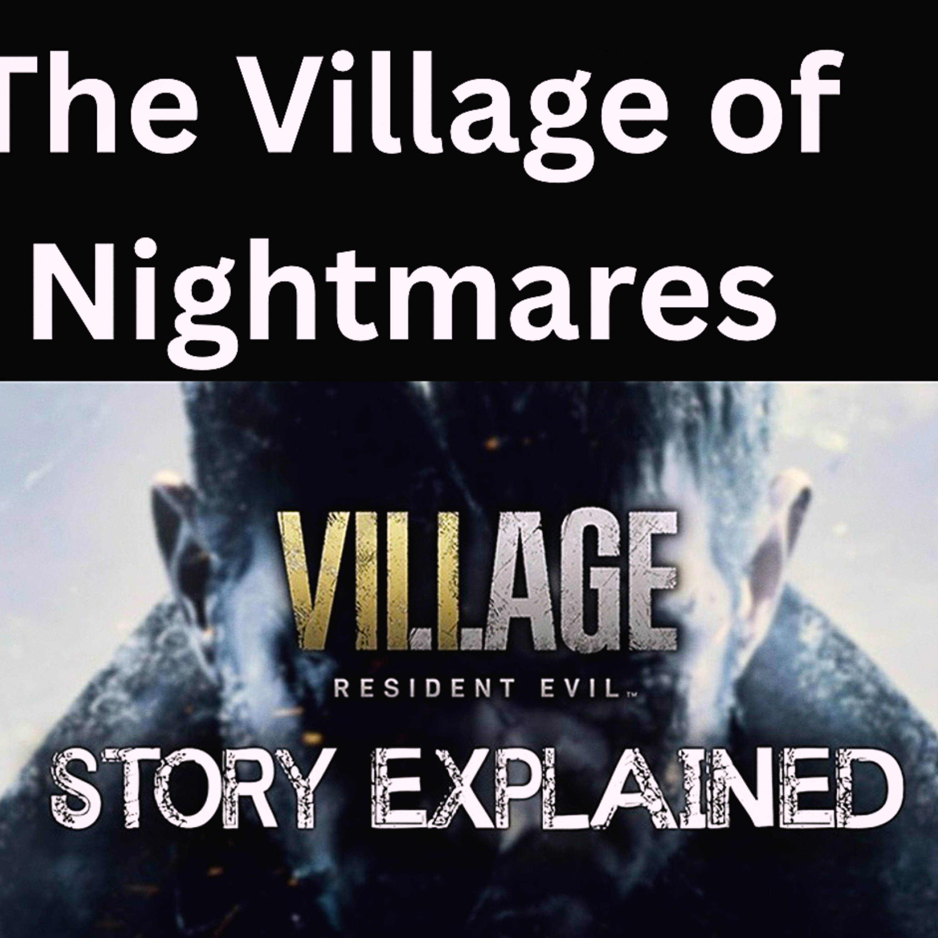 The Village of Nightmares episode artwork