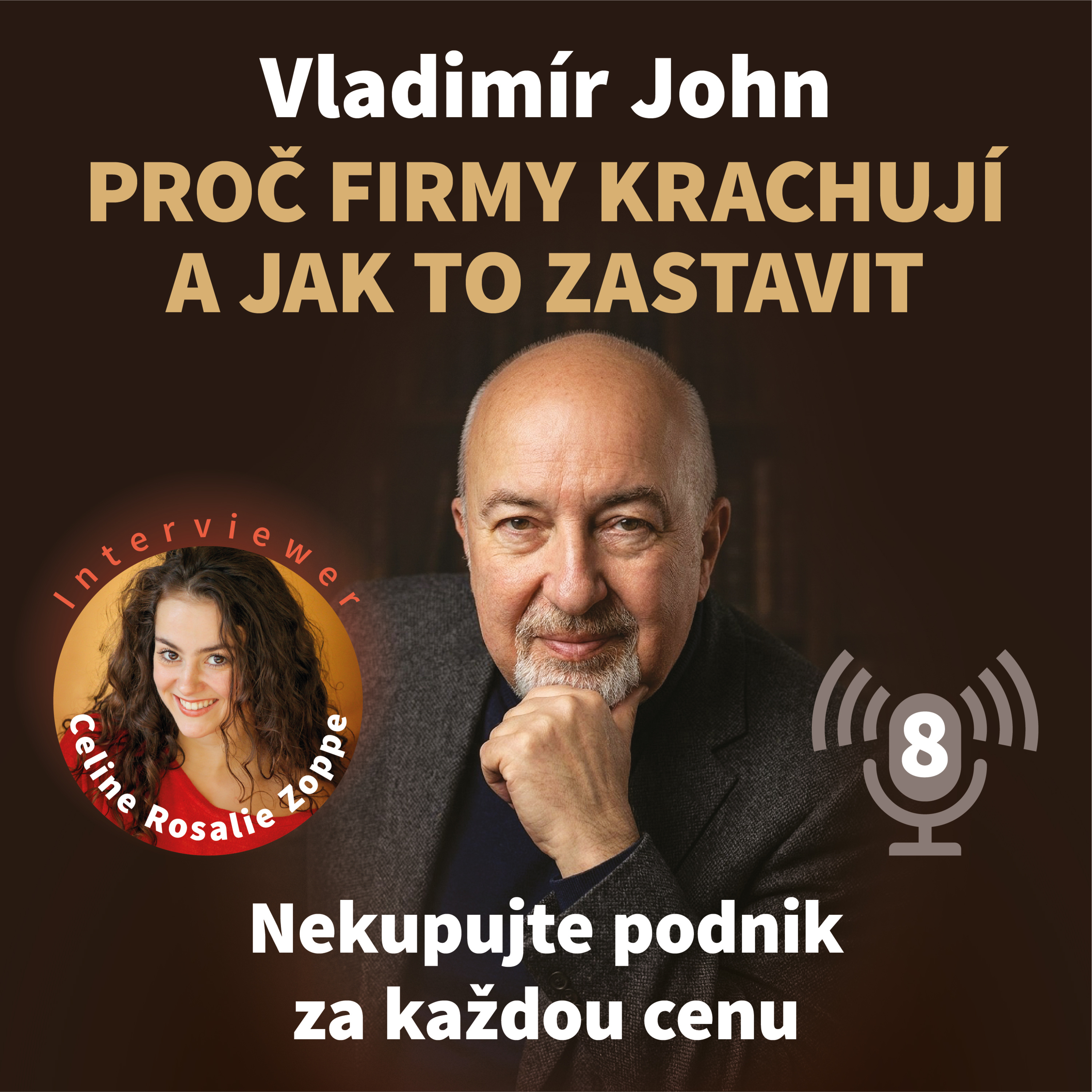 Proč firmy krachují a jak to zastavit