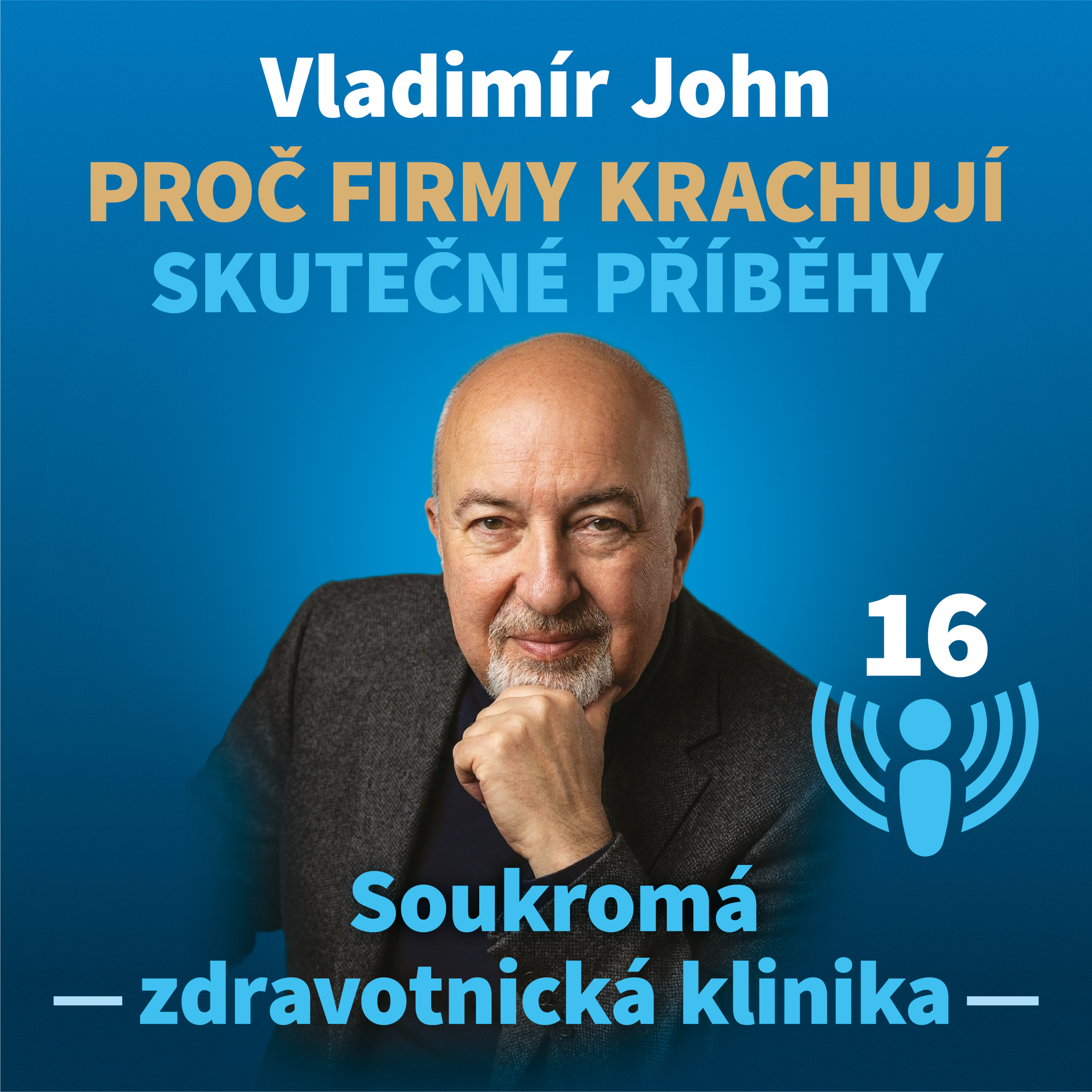 Proč firmy krachují a jak to zastavit