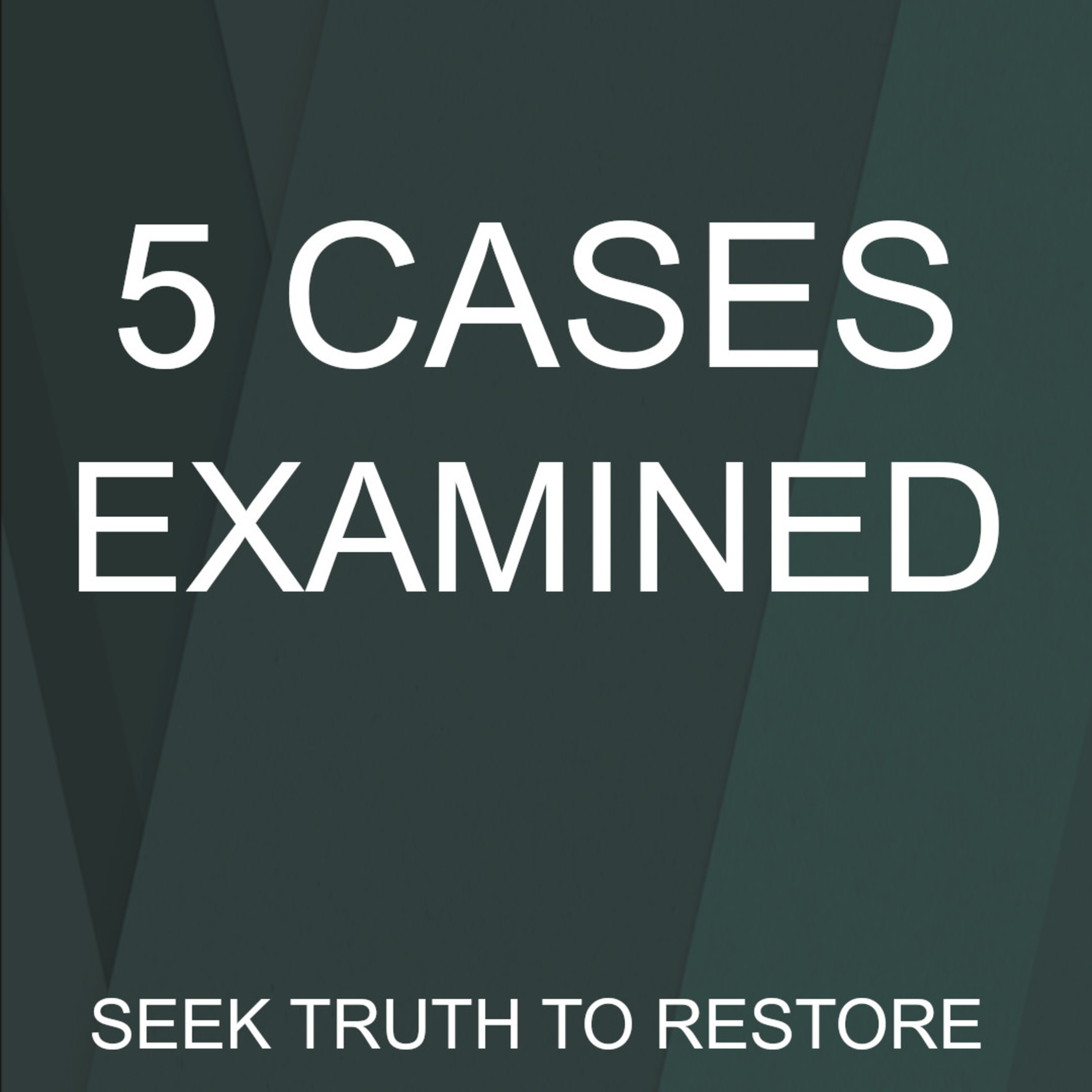 Episode 13-Five Cases Examined episode artwork