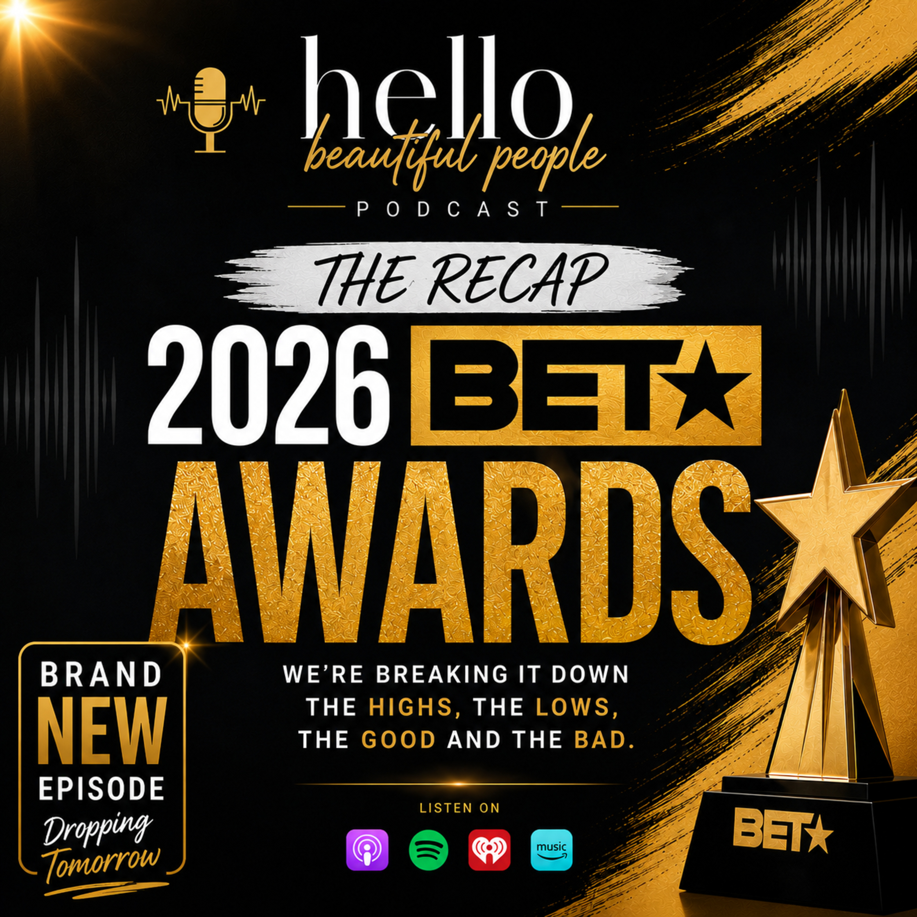 2026 BET AWARDS RECAP SHOW episode artwork