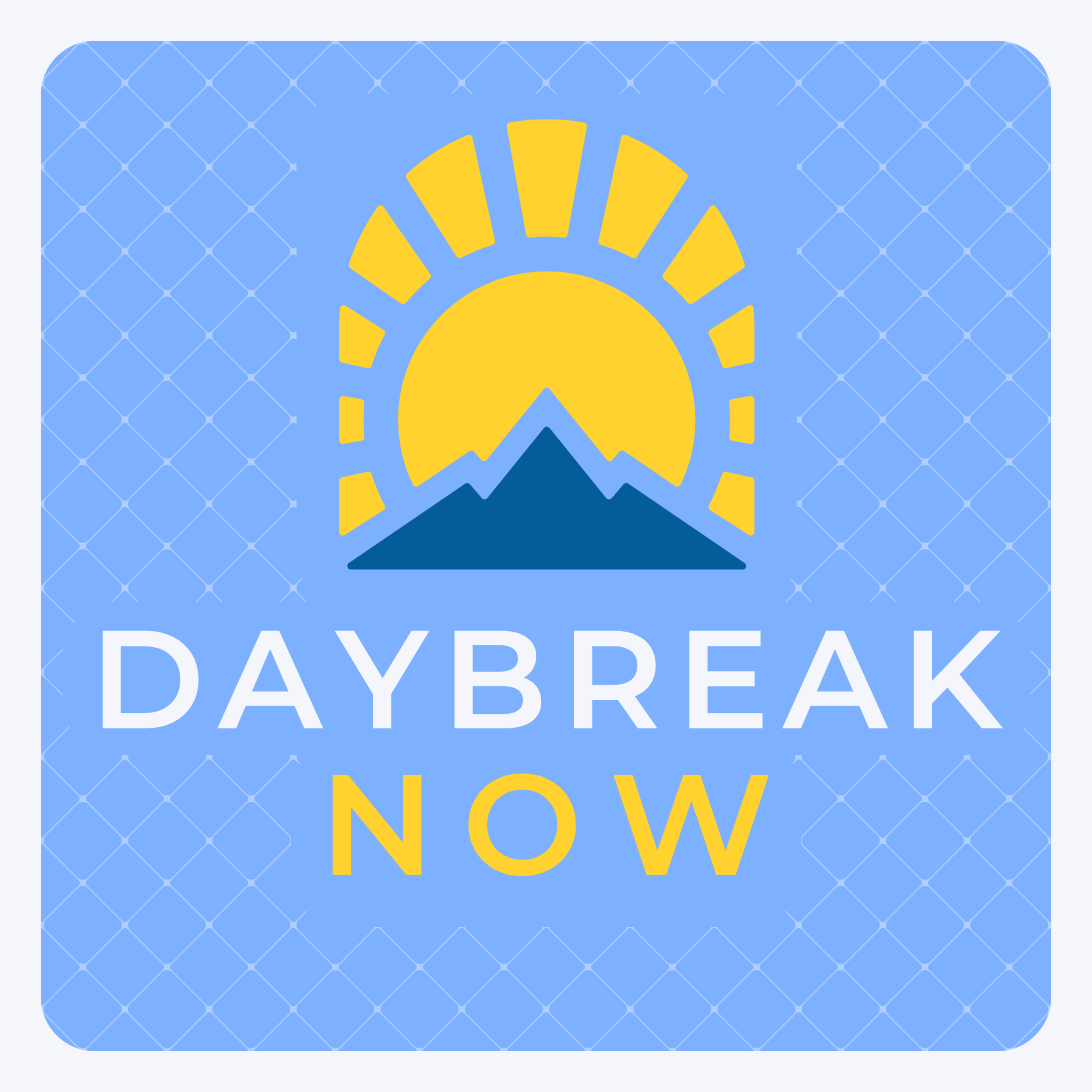 Daybreak Now! episode artwork