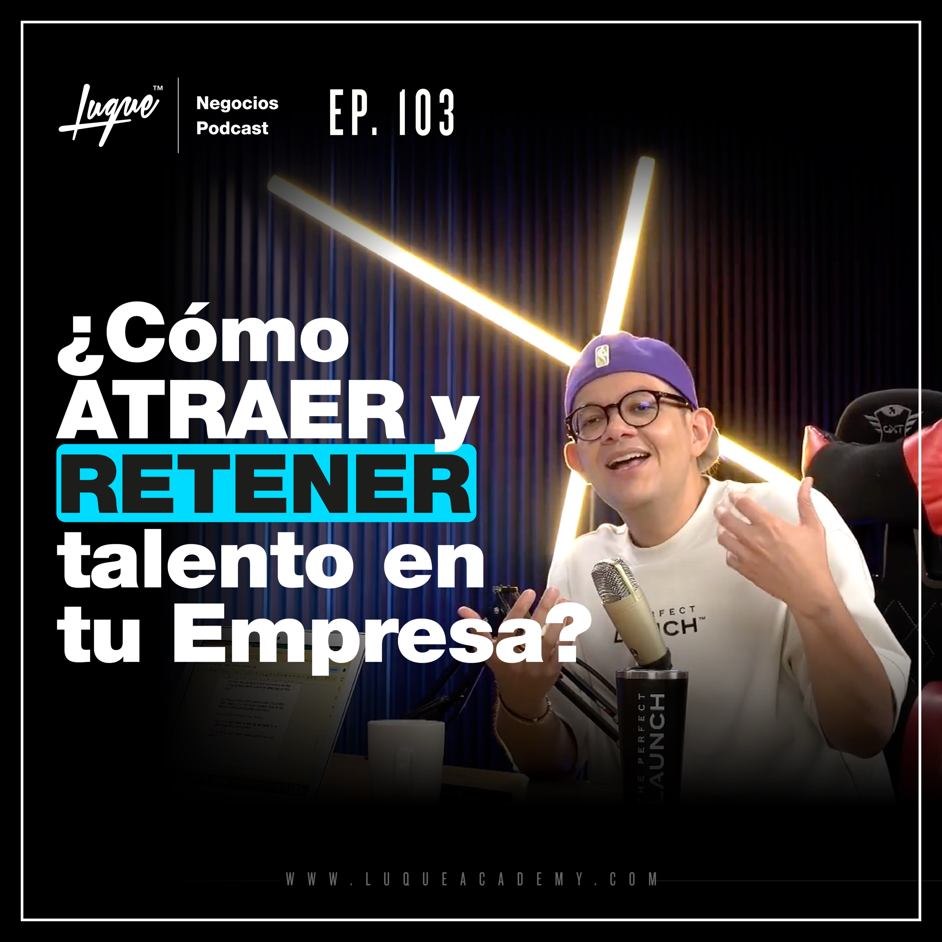 Cómo ATRAER y RETENER talento en tu Empresa | Estrategias exitosas ✅ Ep - 103