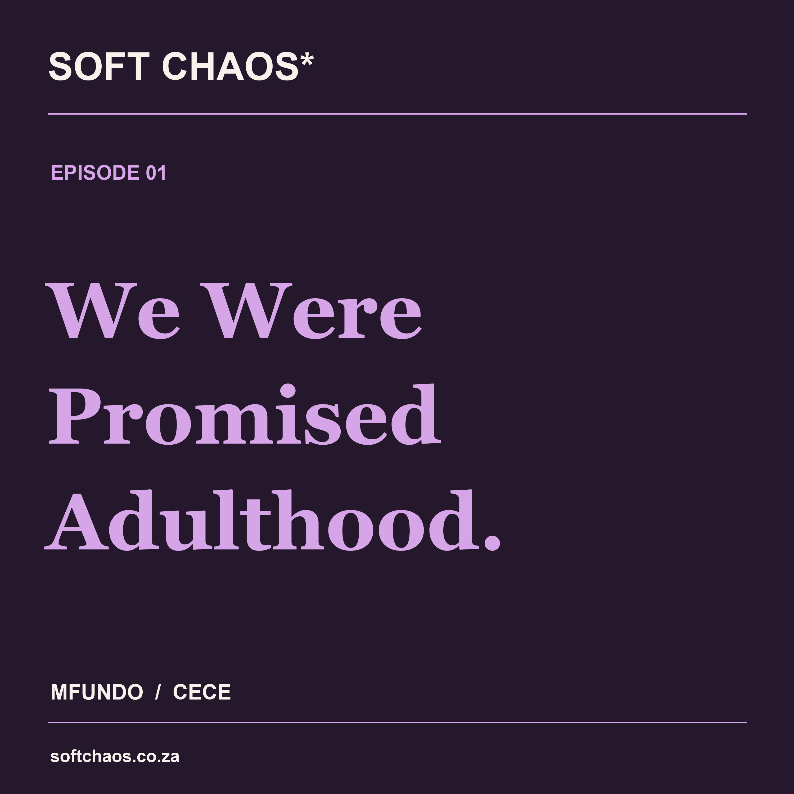 We Were Promised Adulthood episode artwork