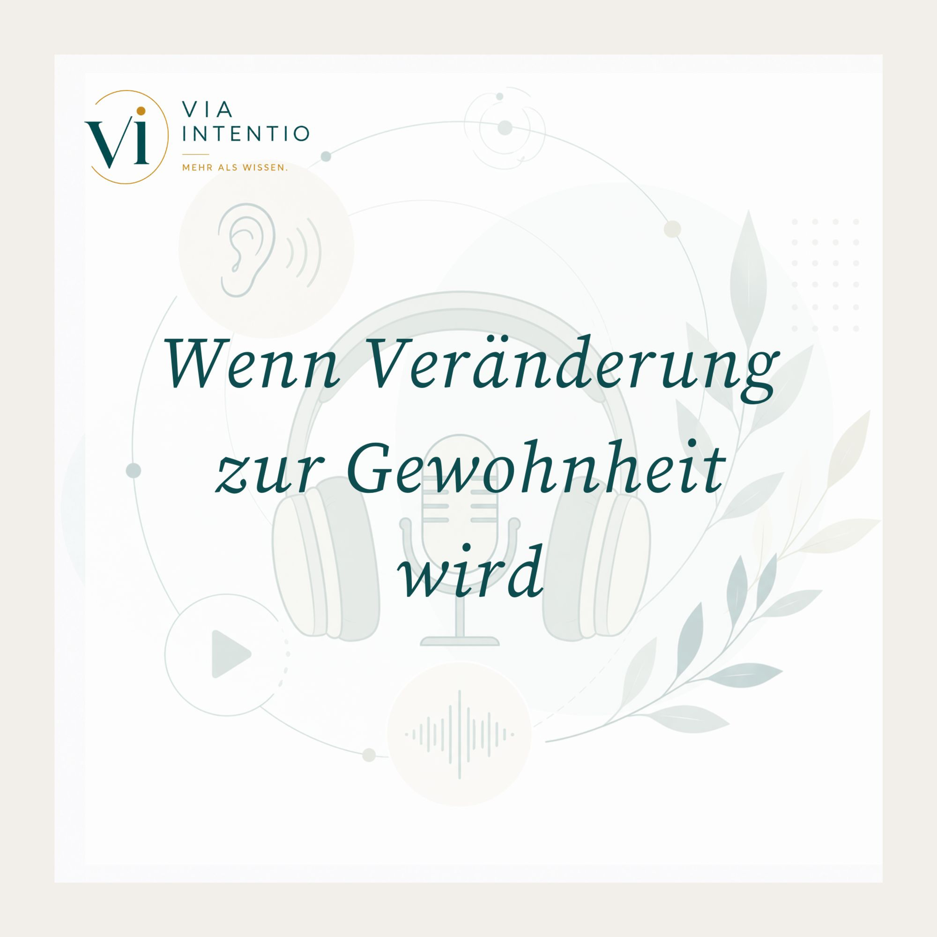 Wenn Veränderung zur Gewohnheit wird episode artwork