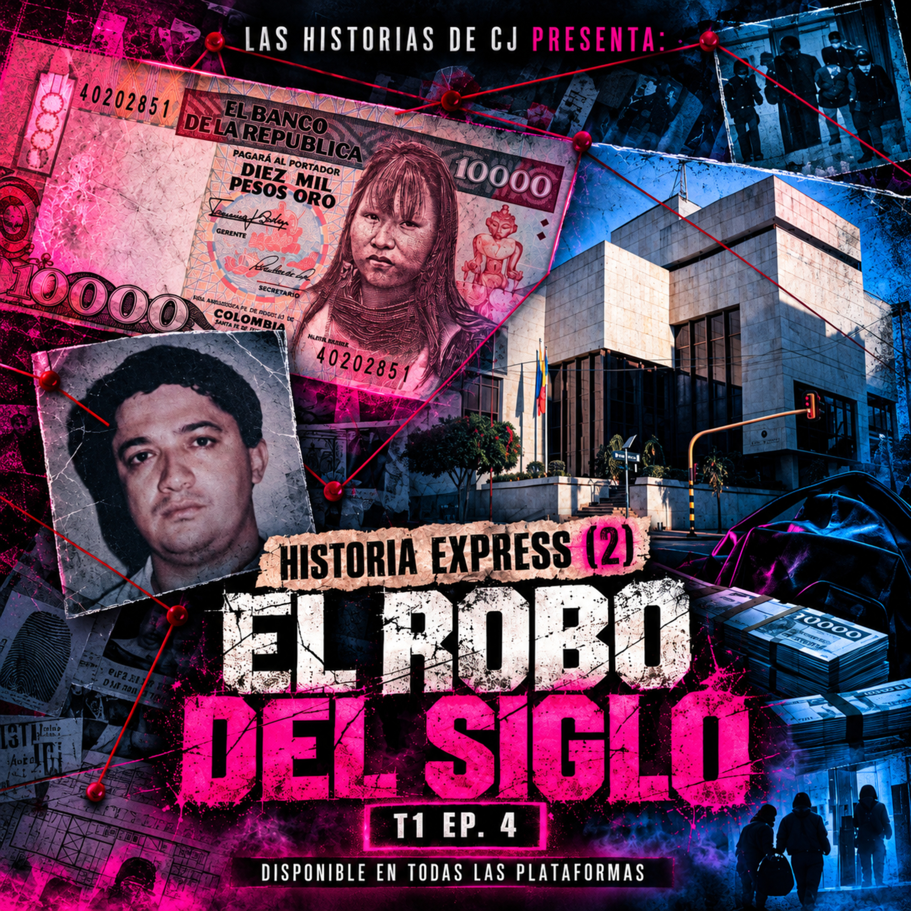 La Historia del Robo del Banco de Valledupar o el Robo del Siglo T1. Ep. 4 (Express)