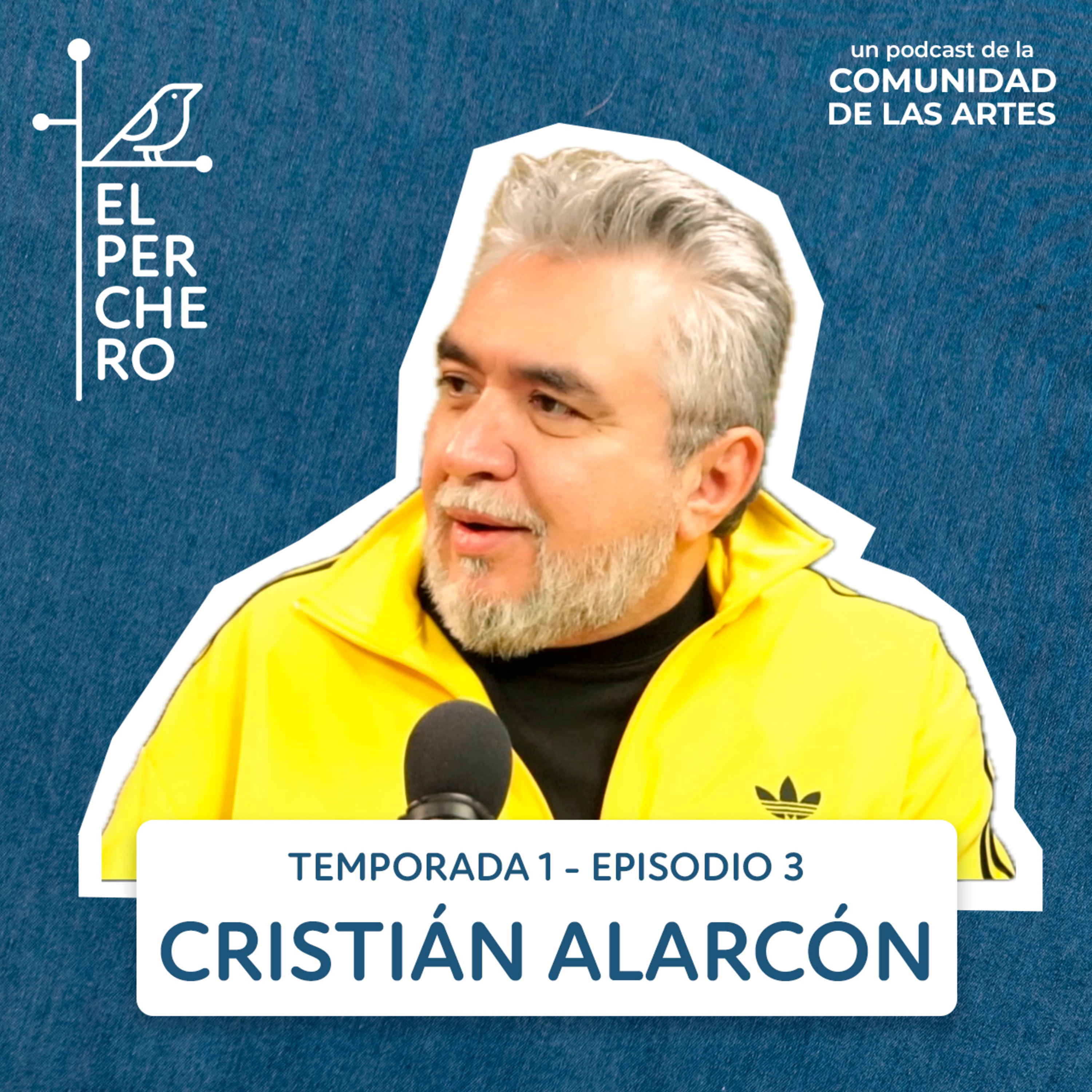  Cristián Alarcón: “Siempre me fui de los lugares de confort” episode artwork