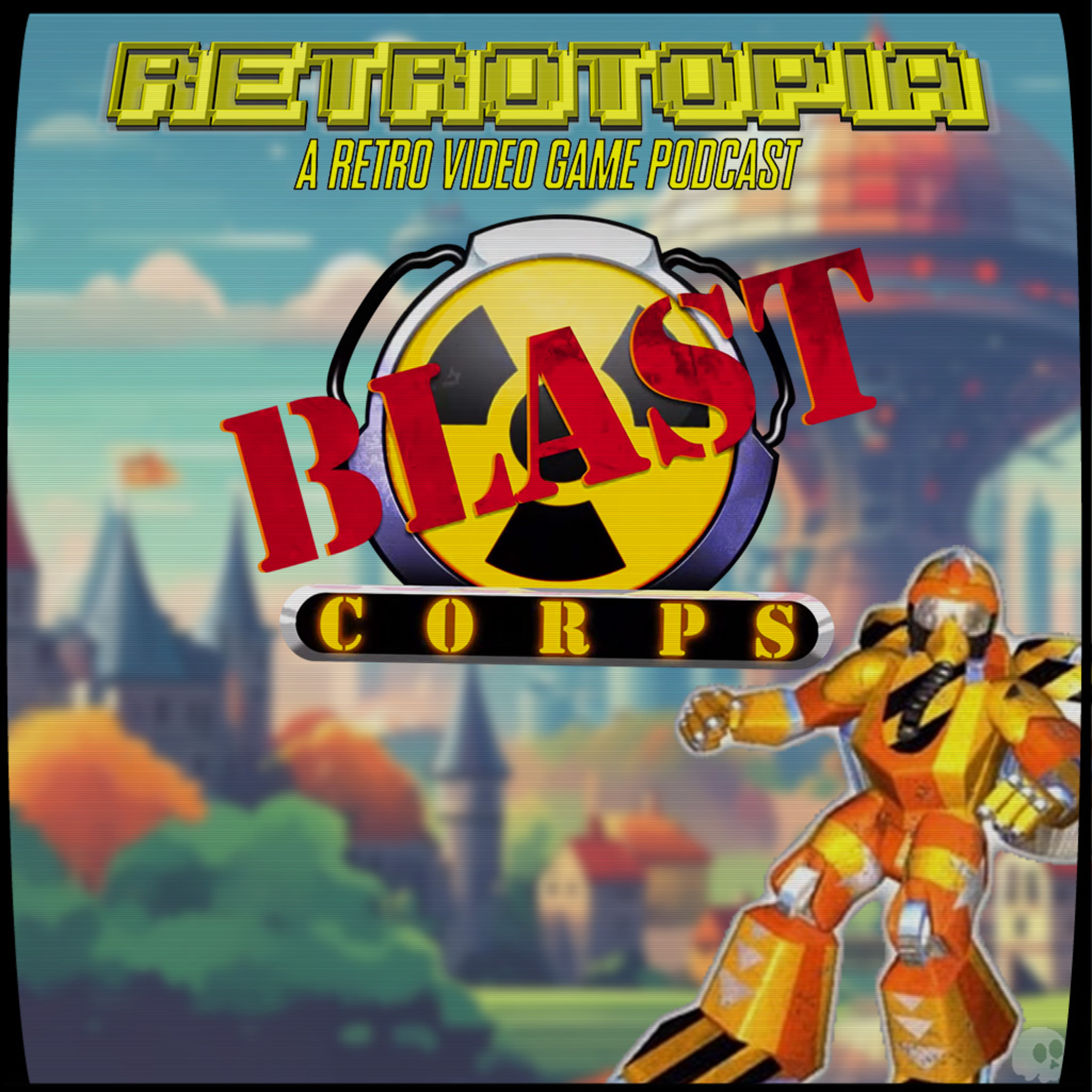Retrotopia Talks Blast Corps