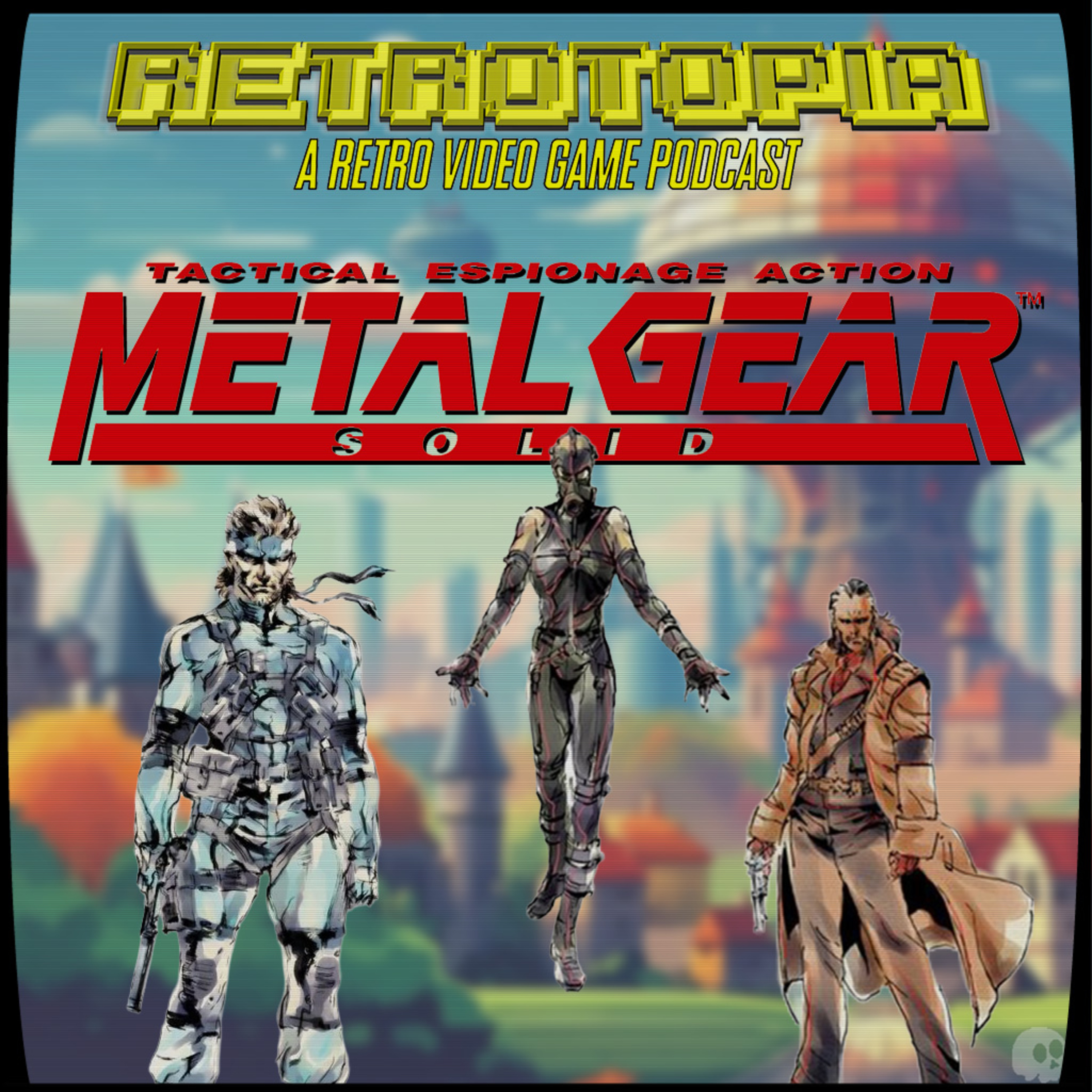 Retrotopia Talks Metal Gear Solid