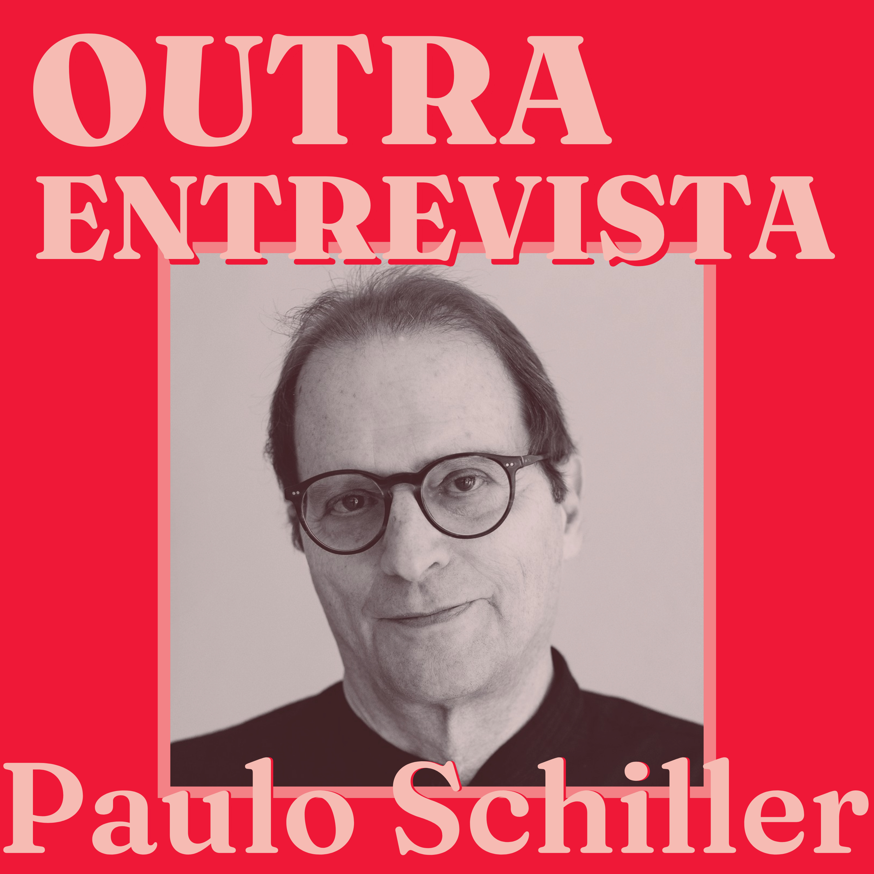 A paixão pelo autoritarismo, com Paulo Schiller