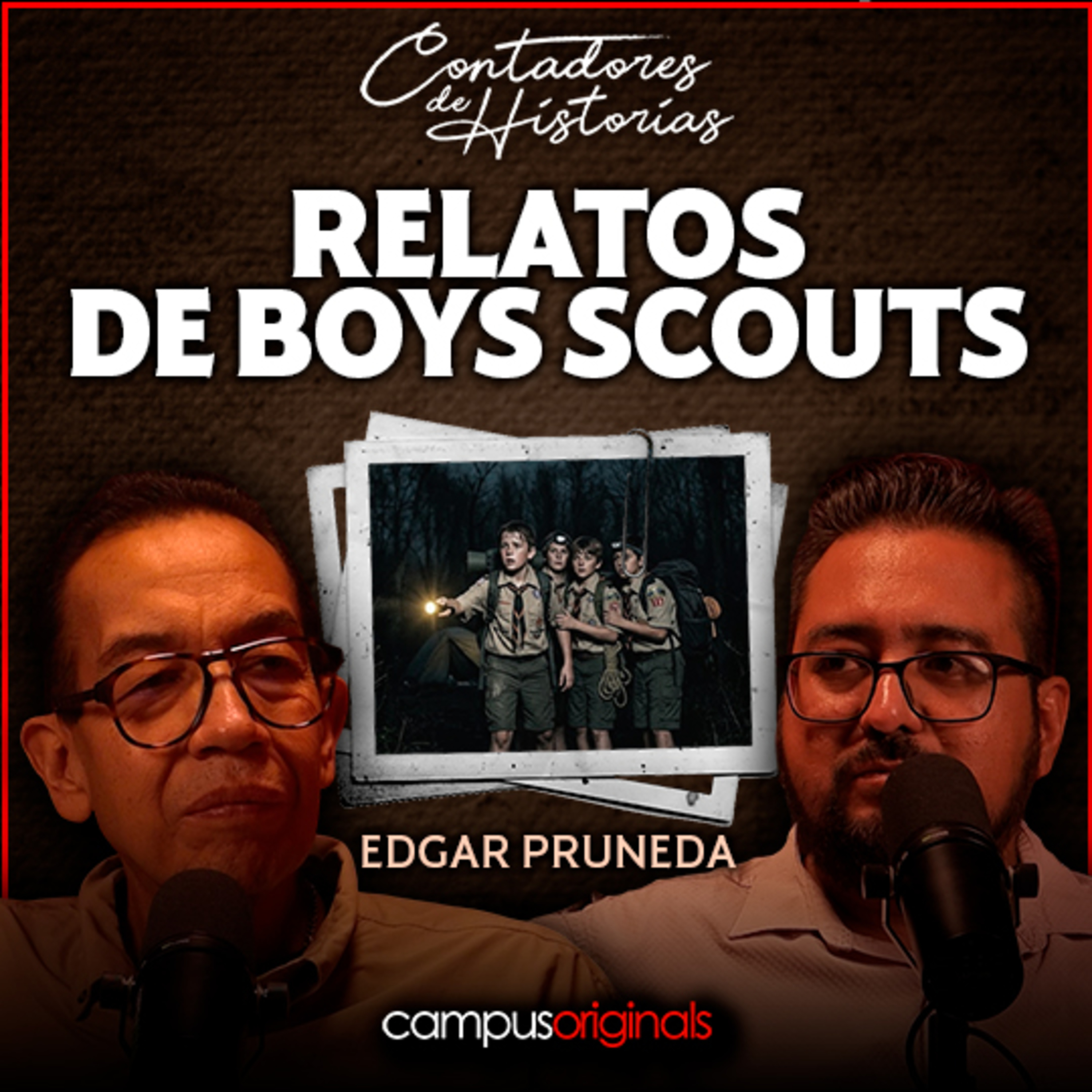 Relatos de Boys Scouts | Contadores de Historias con Edgar Pruneda
