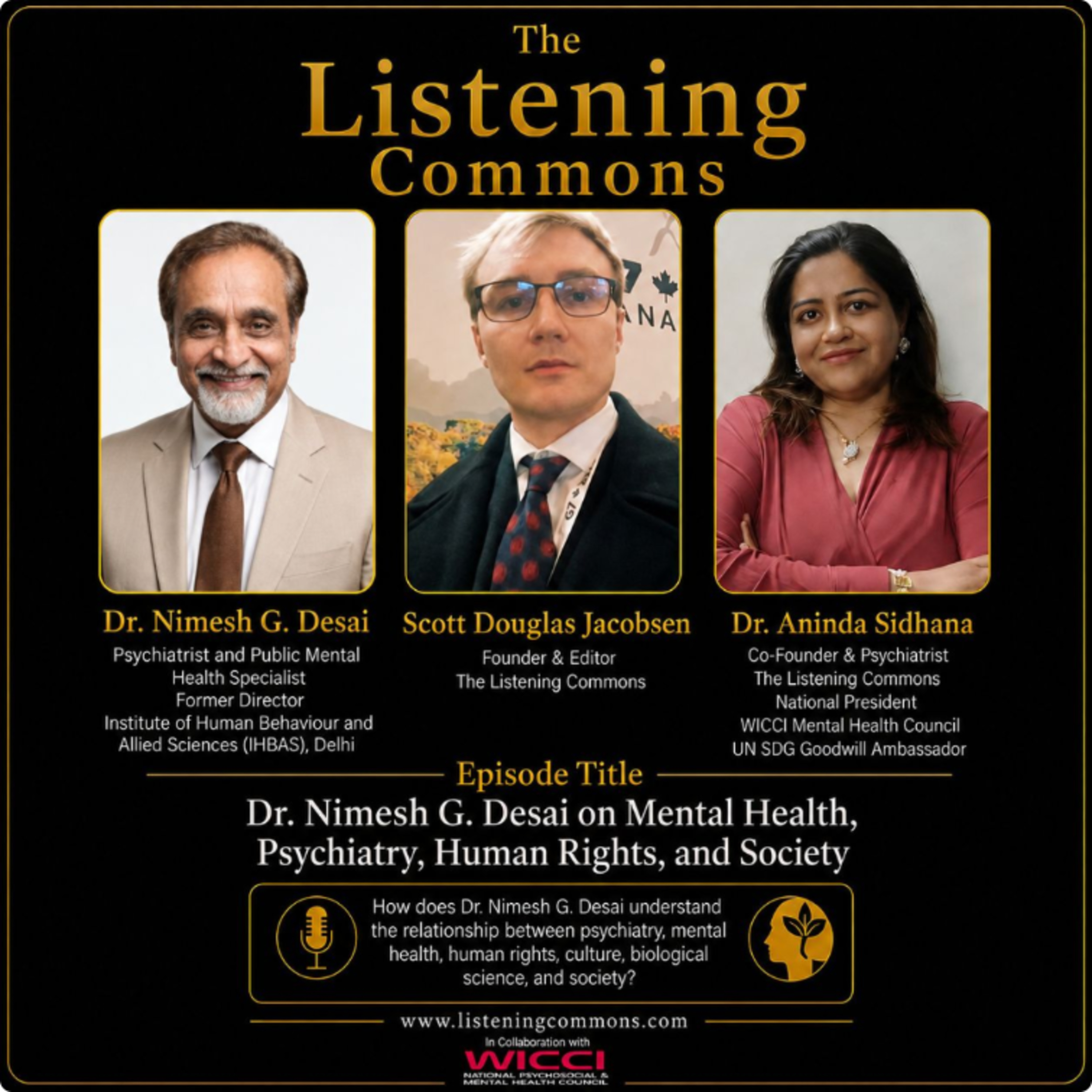 Dr.Nimesh G Desai on mental health ,human rights and humanity