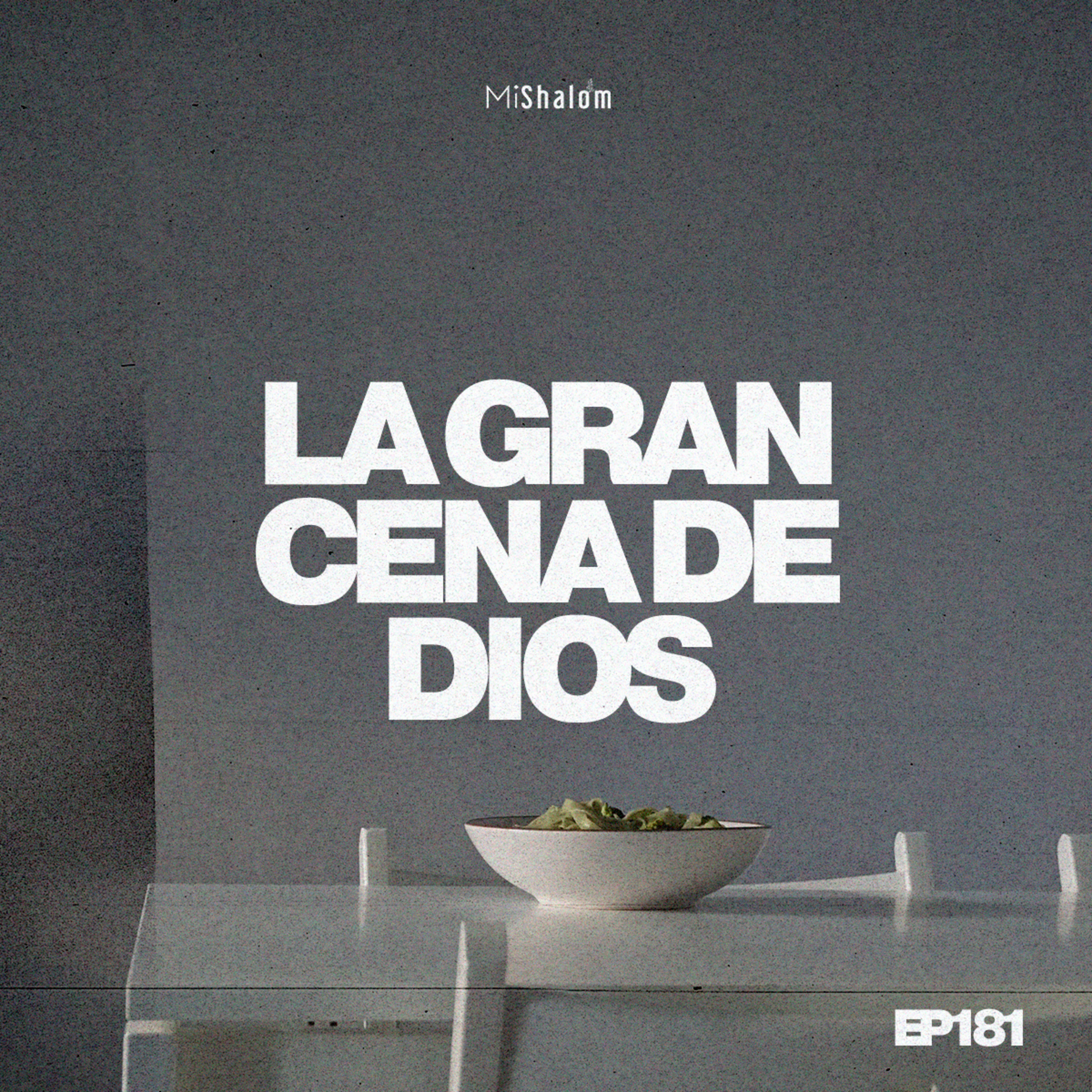 EP 181: La Gran Cena de Dios - Marco Argeñal Jr episode artwork