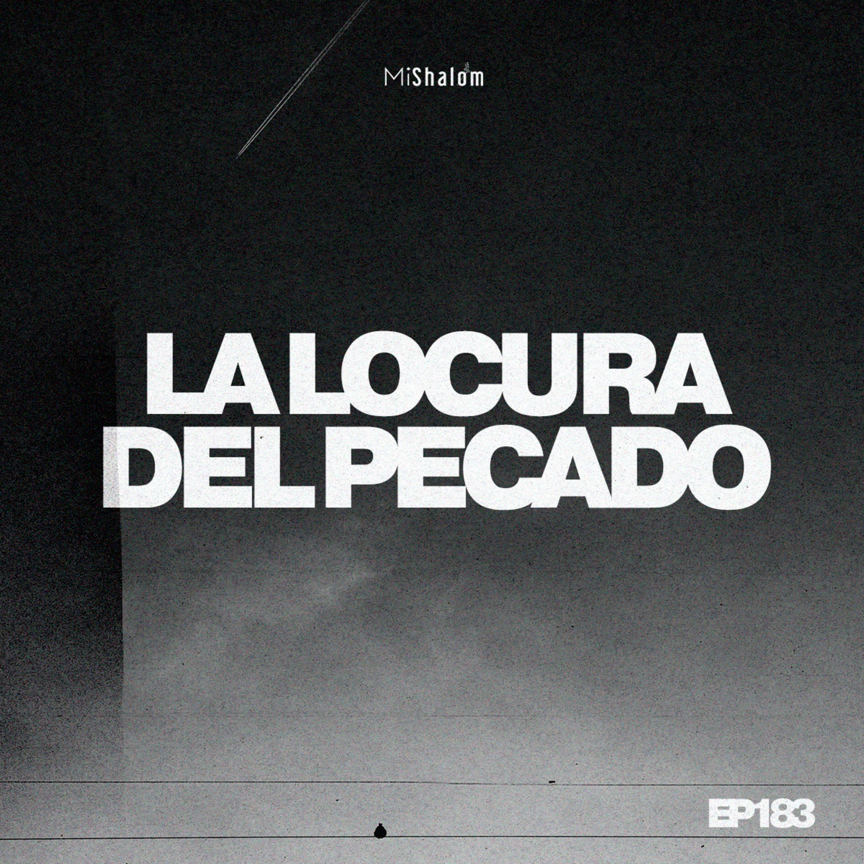 EP 183: La Locura Del Pecado - Marco Argeñal Jr episode artwork