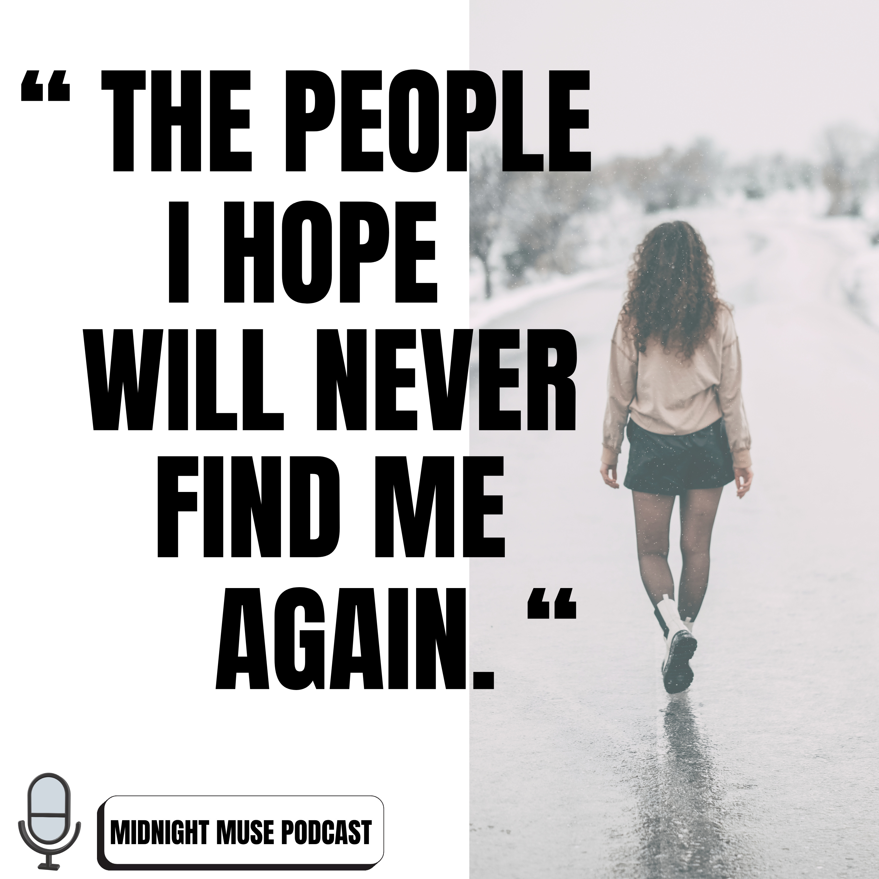 EP 2: “ The People I Hope Will Never Find Me Again “ episode artwork