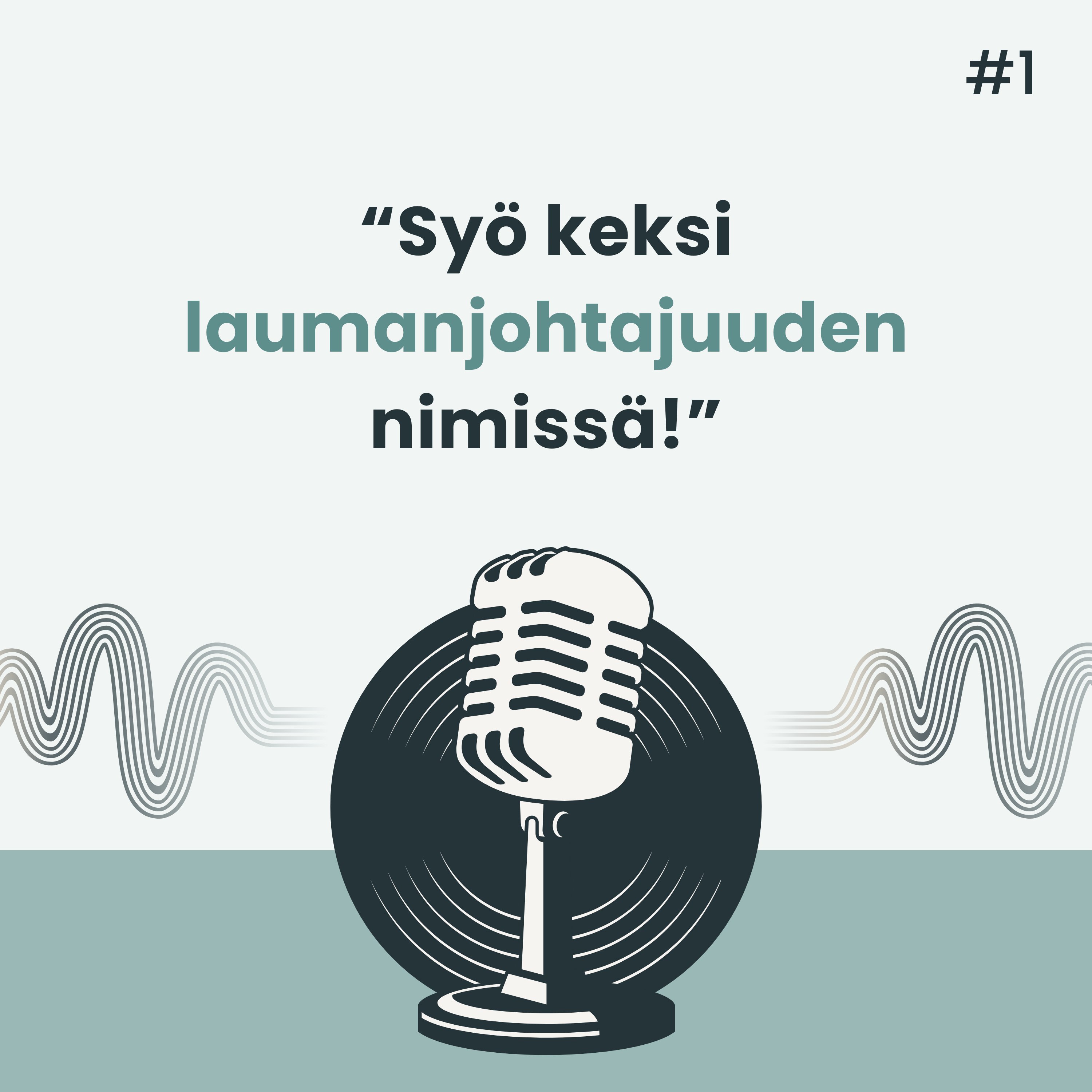 Syö keksi laumanjohtajuuden nimissä!
