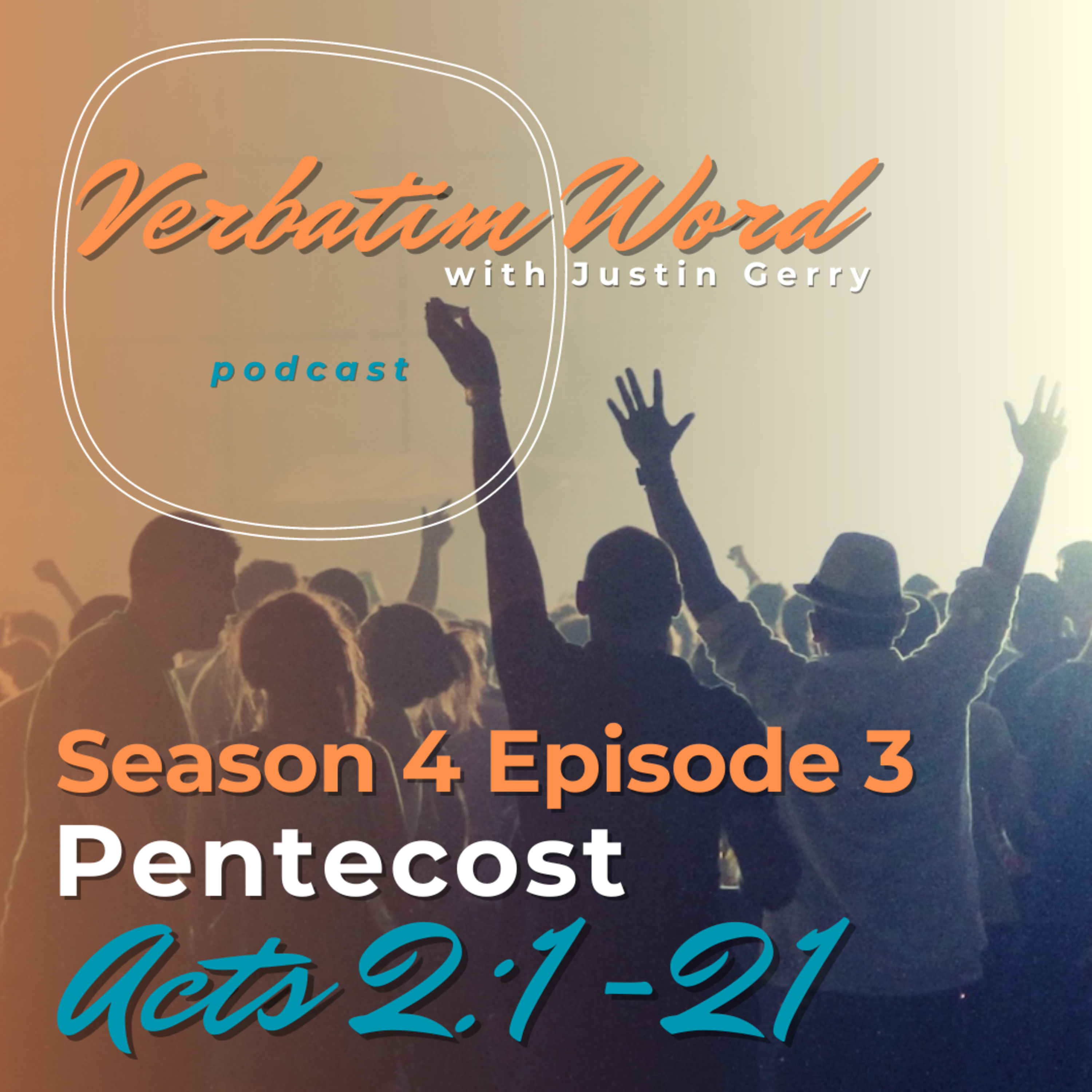 S4E3 Acts 2:1-21 PENTECOST episode artwork