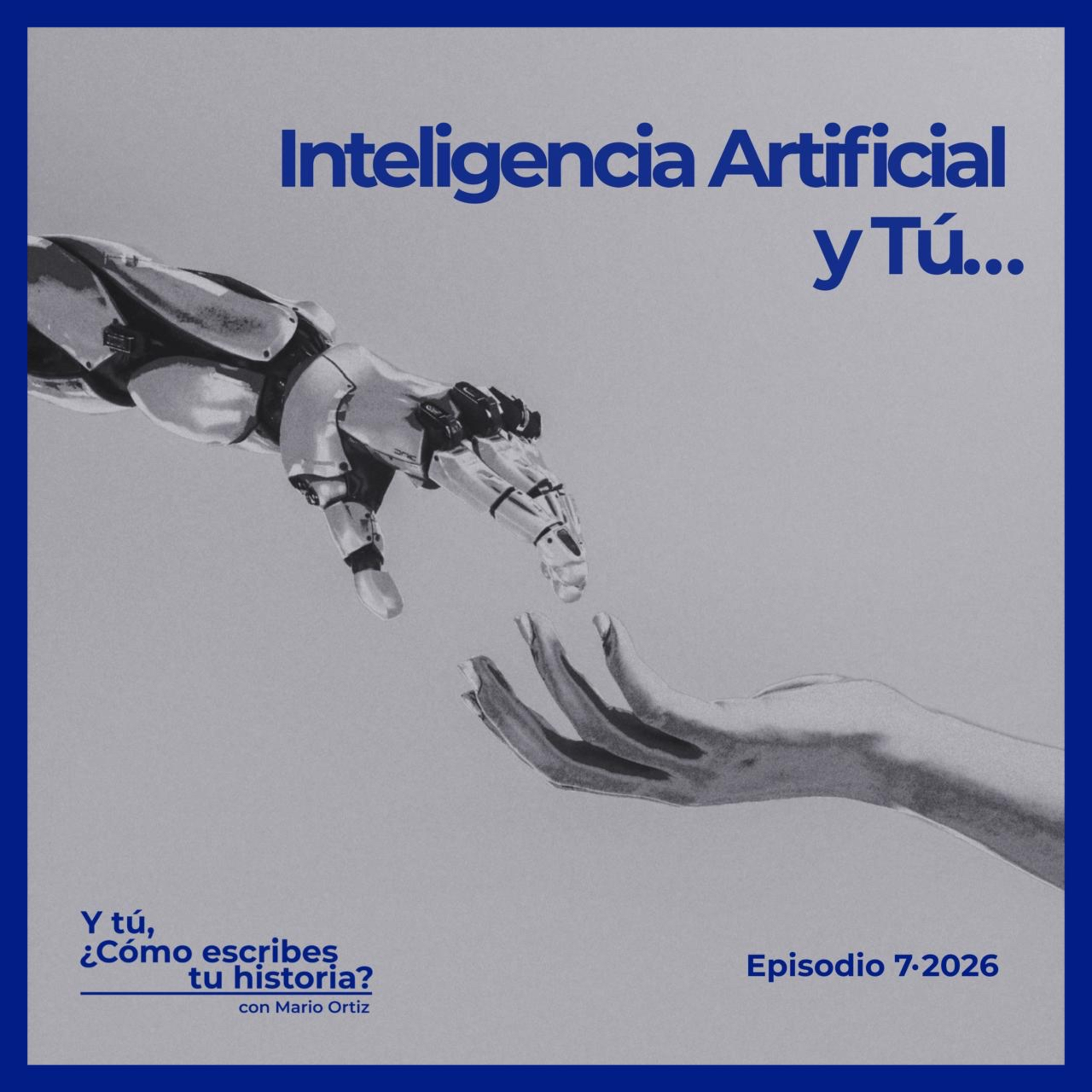 Portada de Y tú, ¿cómo escribes tu historia? con Mario Ortiz