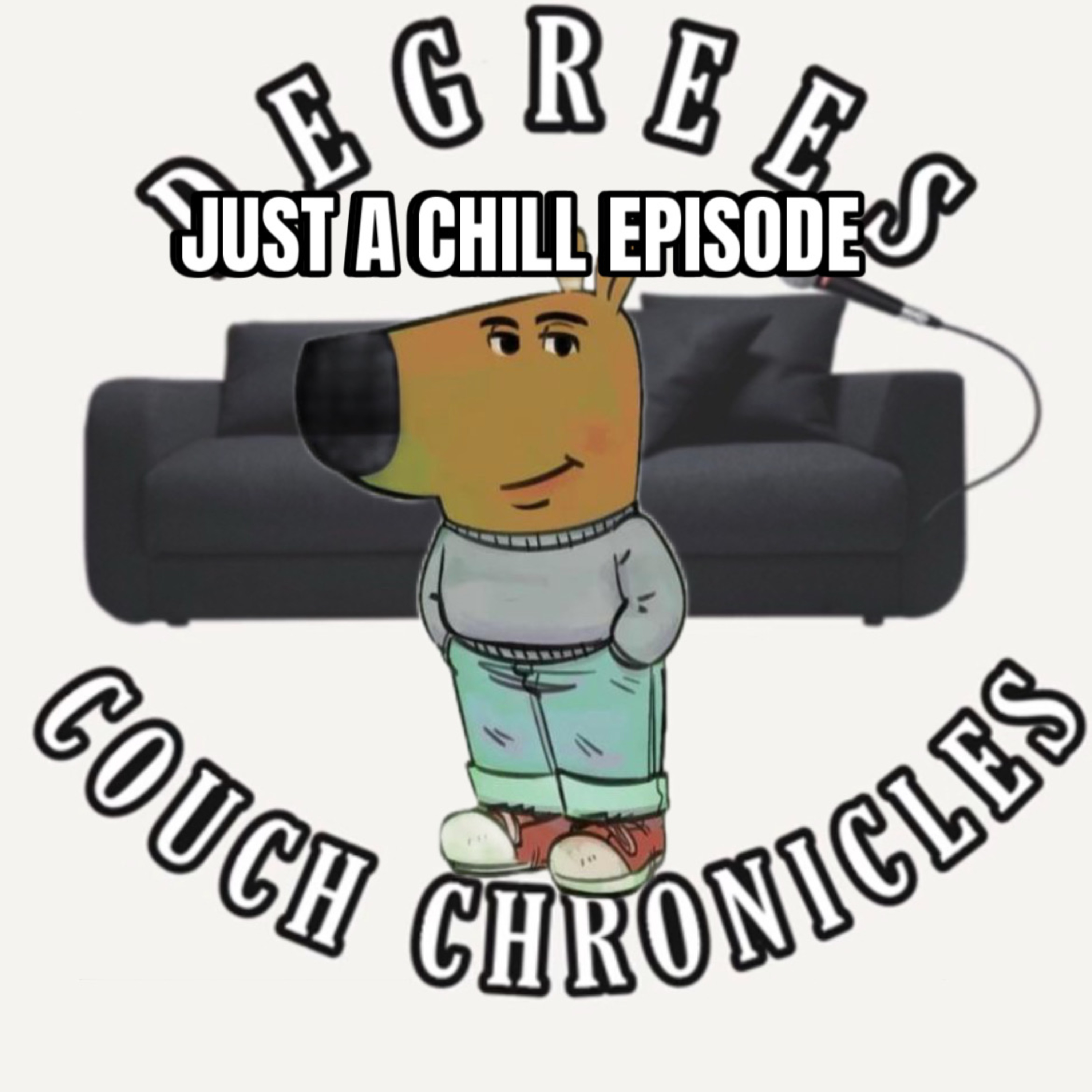 "Just A Chill Episode" Episode 238 episode artwork