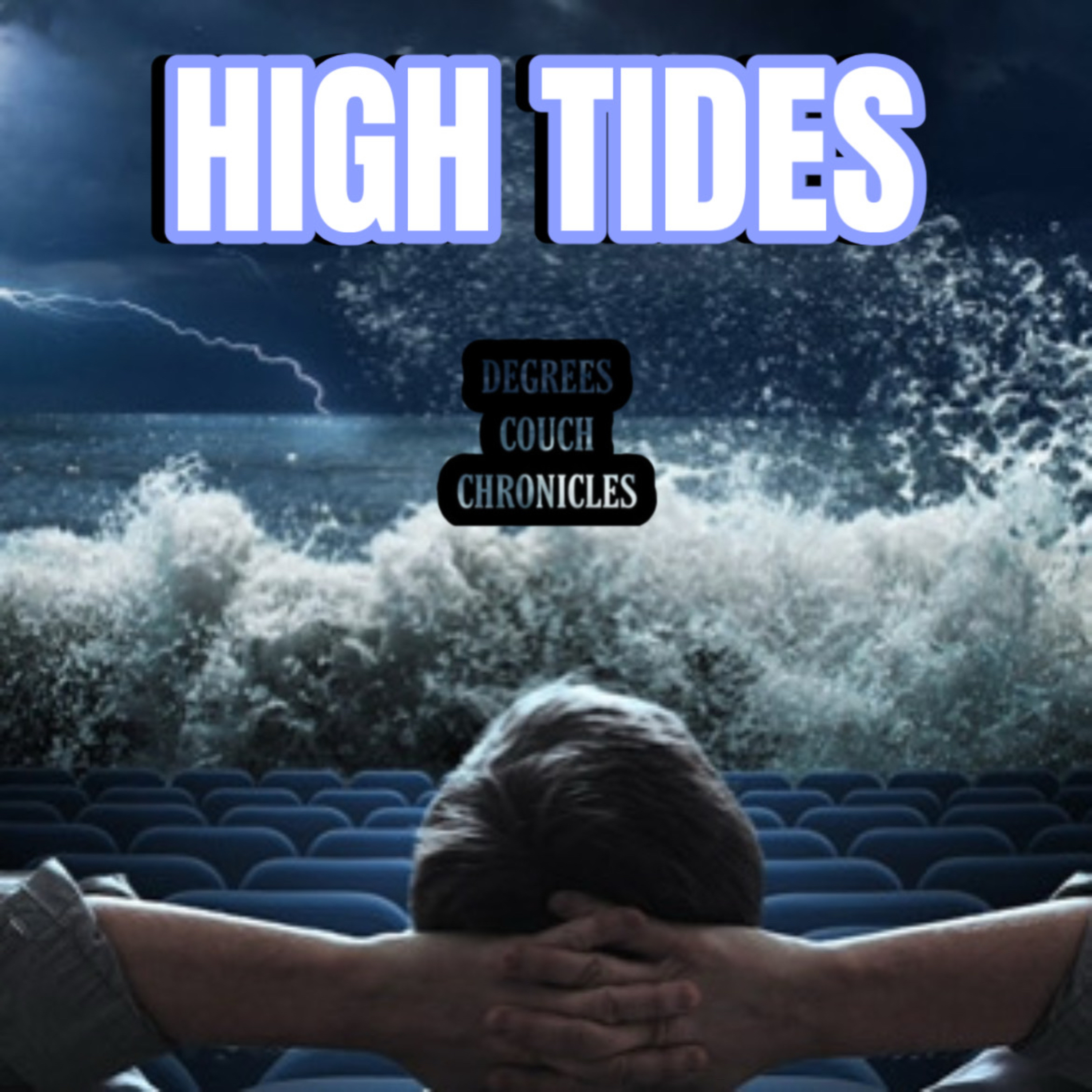 "High Tides" Episode 308 episode artwork