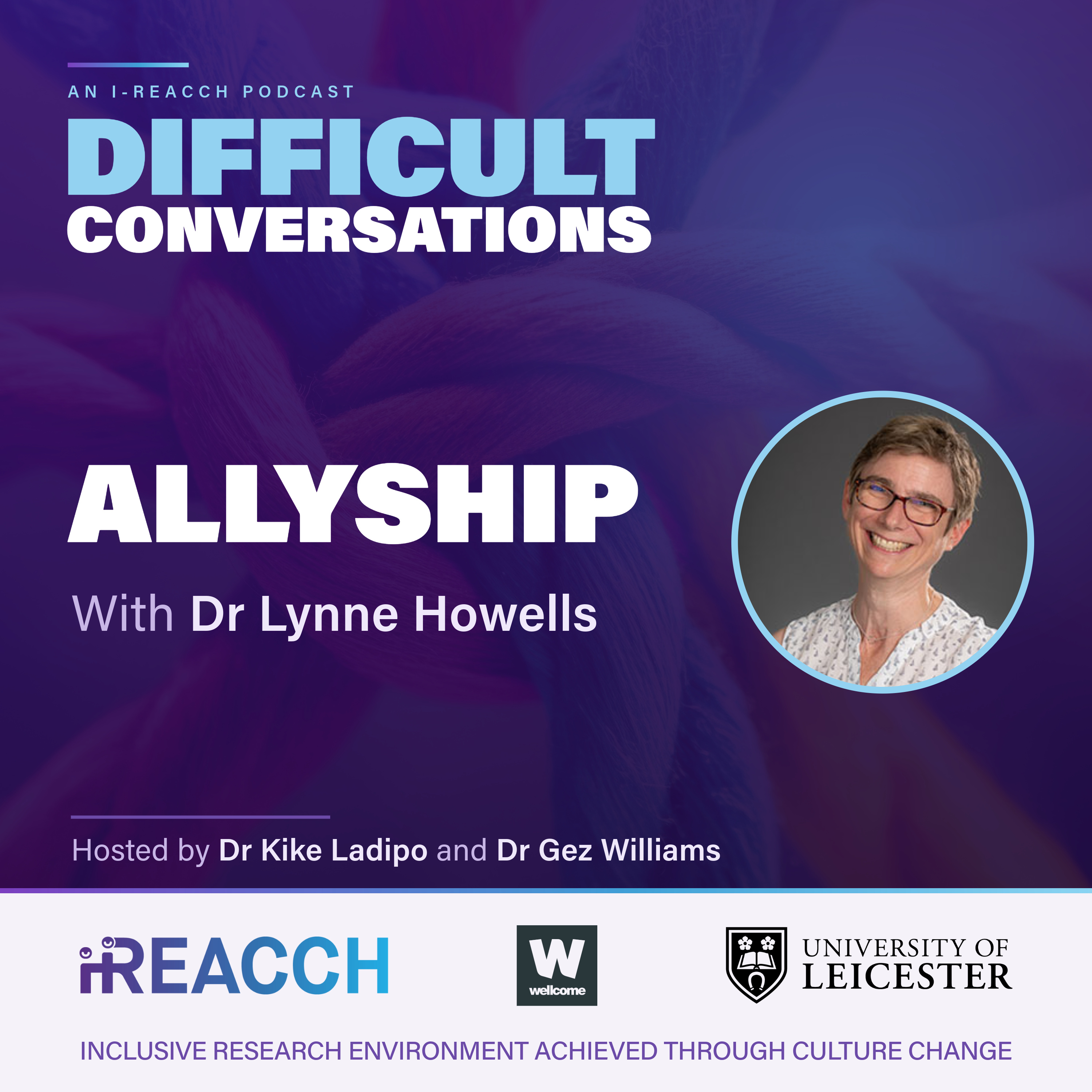 Allyship with Dr Lynne Howells episode artwork