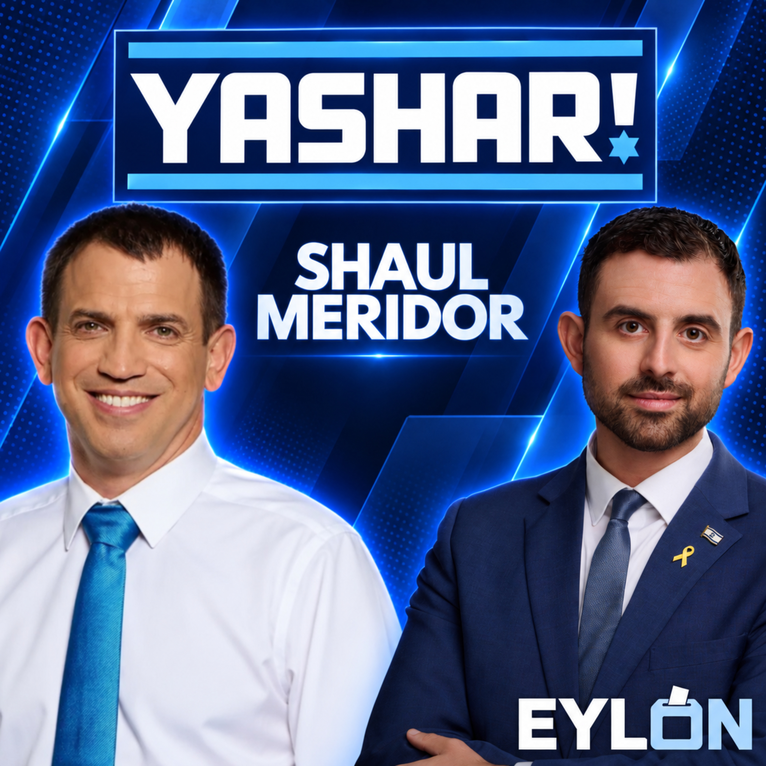 97% Enlistment, Reconstruction, & Cheaper Food: Yashar's Shaul Meridor joins the Israel Electioncast