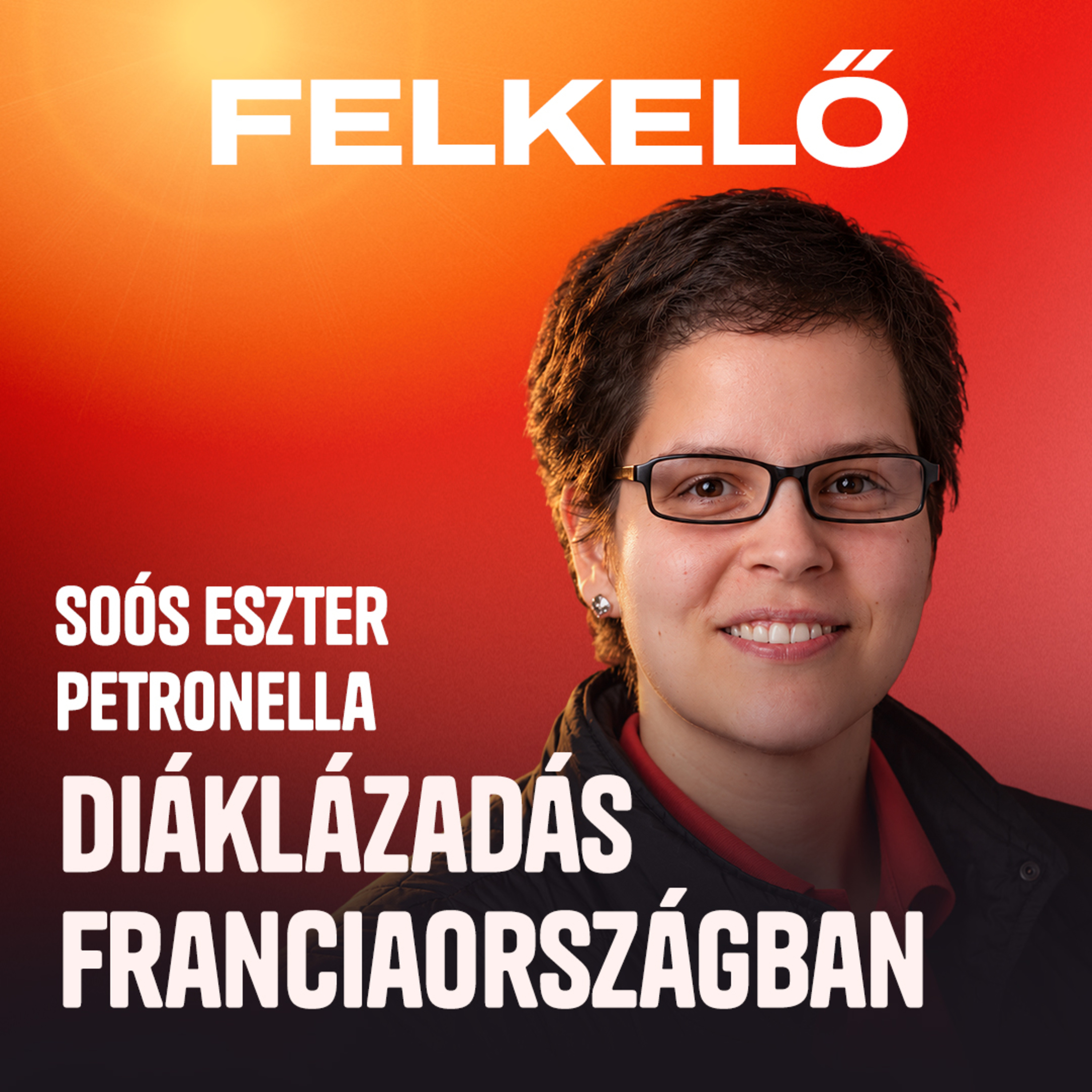 Hogyan hatnak a diáktüntetések a francia elnökválasztásra? – Soós Eszter Petronella