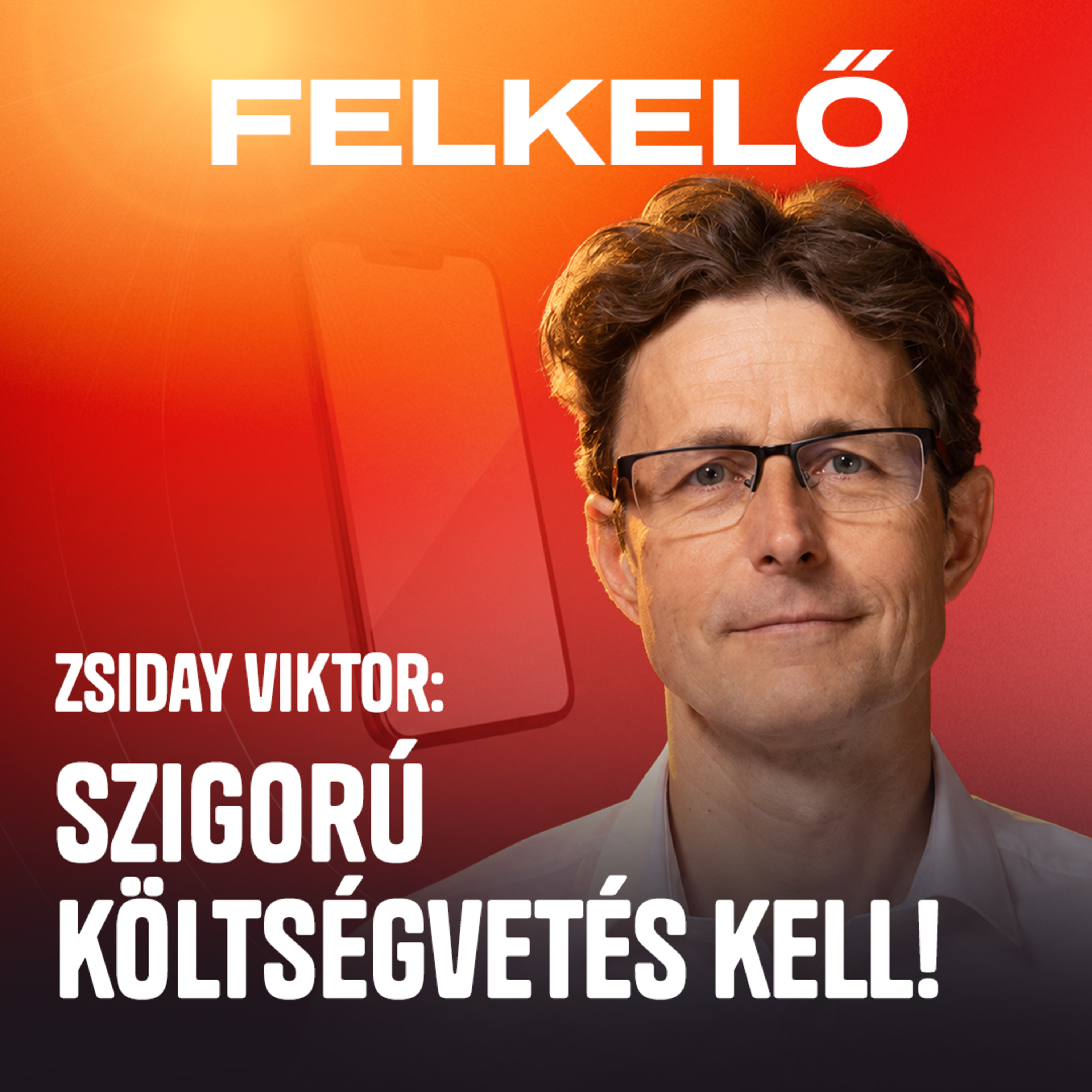Zsiday: Sok a kormányzati vállalás, kérdés, honnan lesz rá forrás