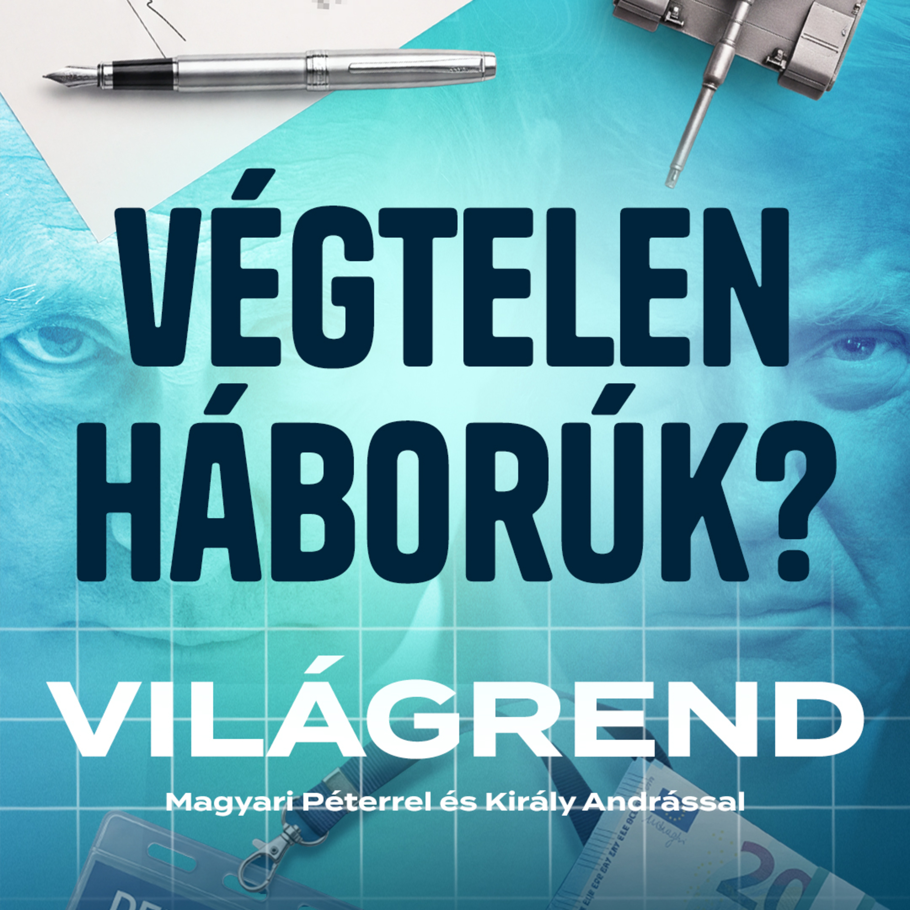 Fejedelmi csontok és a CIA feje Moszkvában; a Gárda ereje Teheránban – Világrend 1.