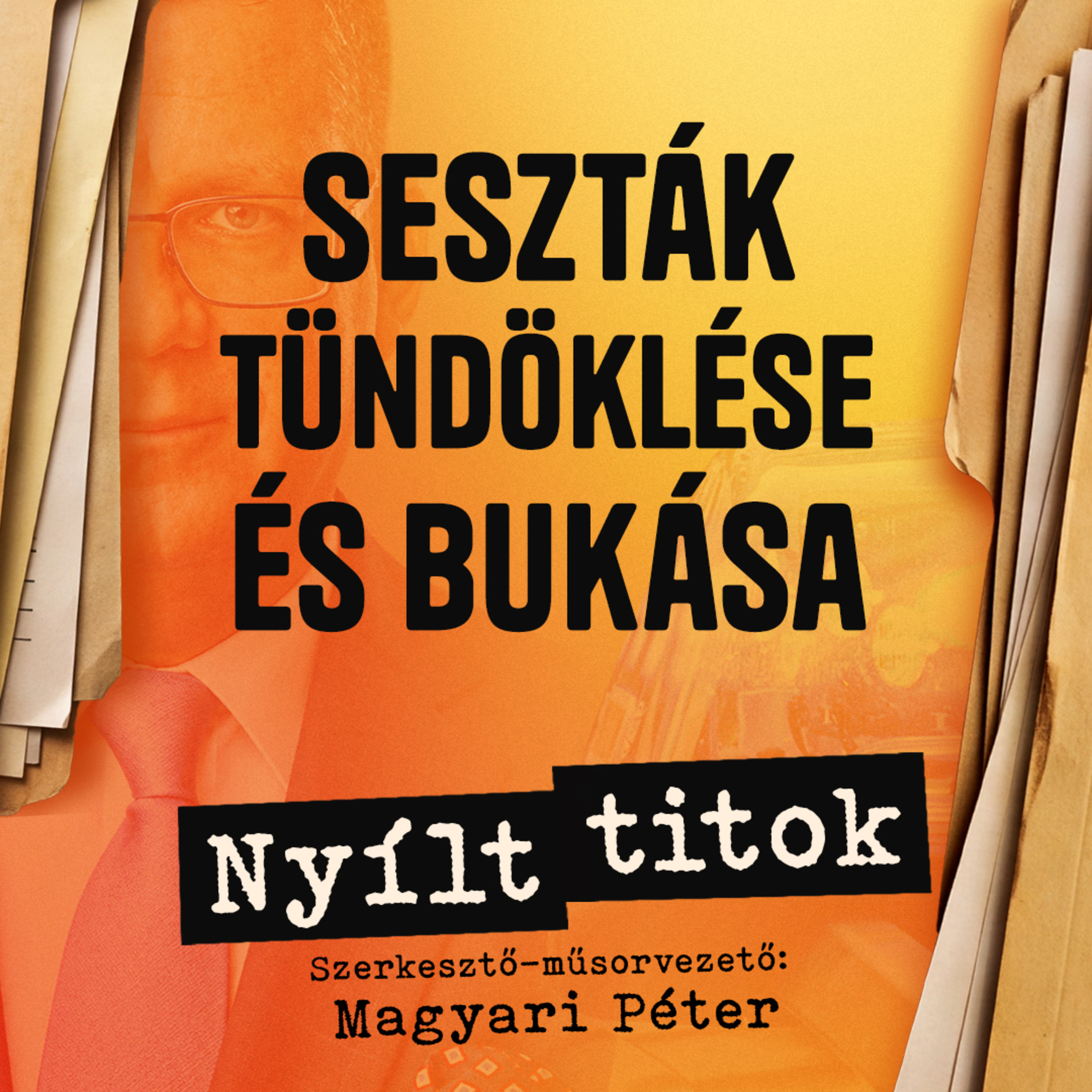 Kisvárda koronázatlan királya volt – Nyílt titok 6.