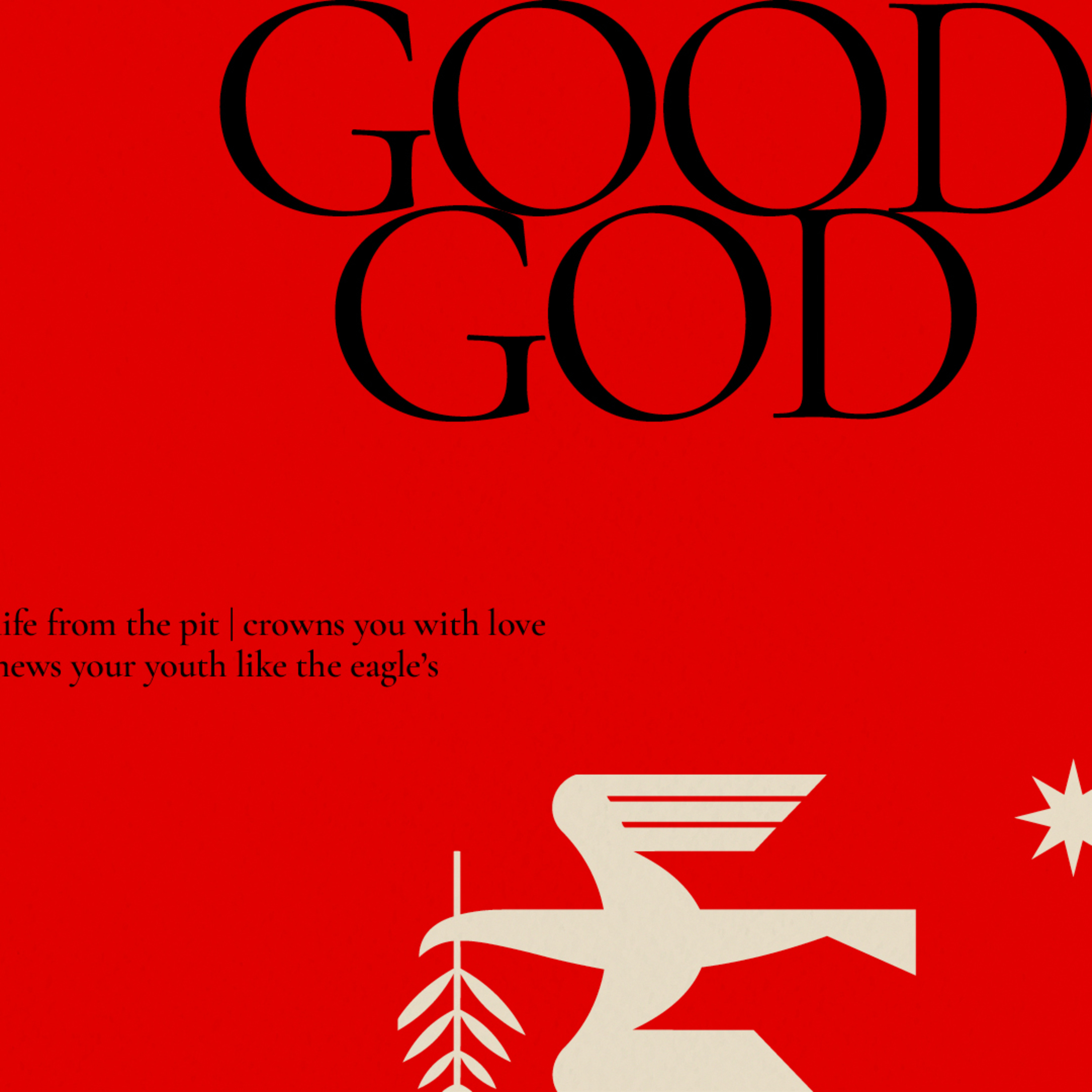 Good God | Who satisfies your desires | Geoff Bond episode artwork